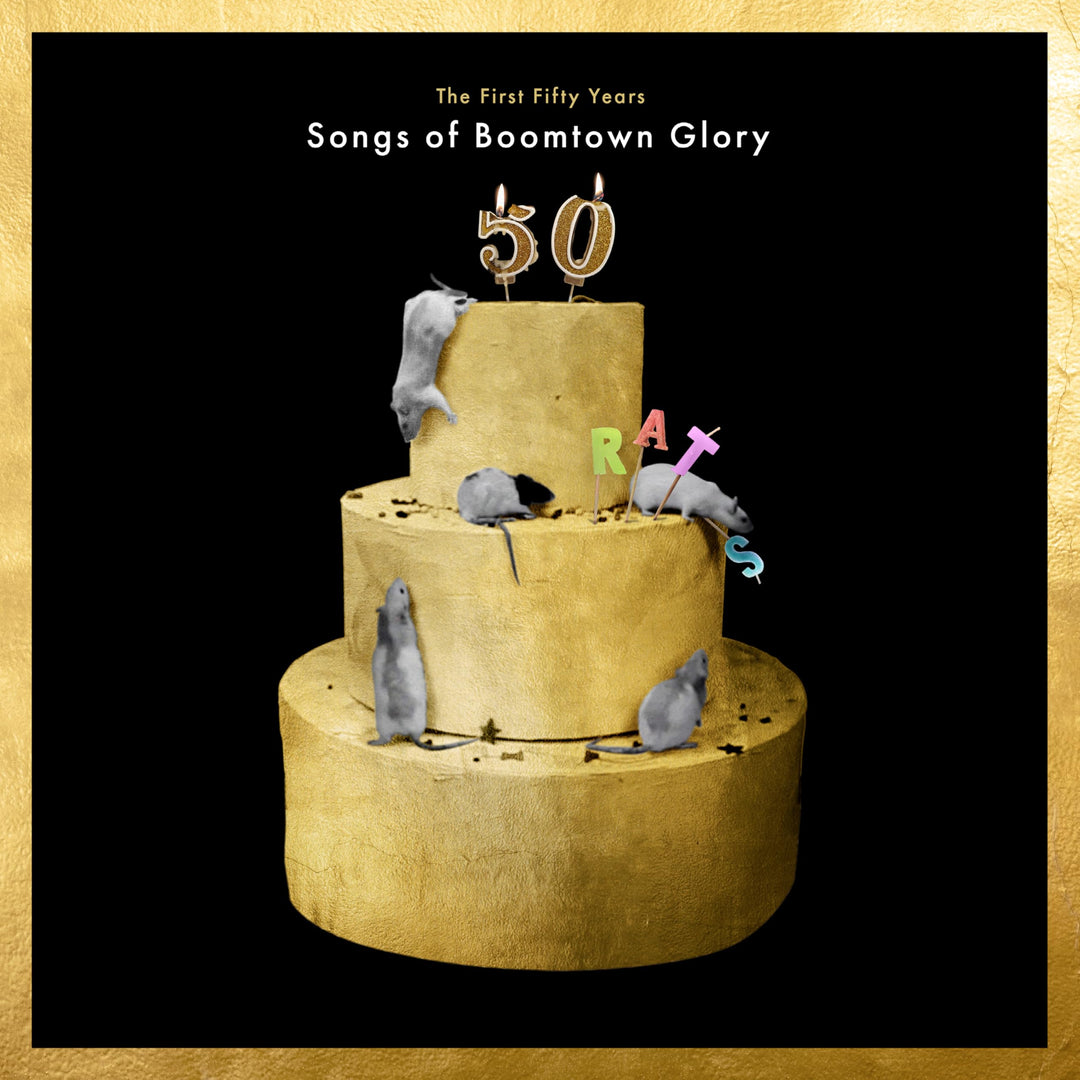 The Boomtown Rats – The First 50 Years: Songs Of Boomtown Glory [Audio CD]