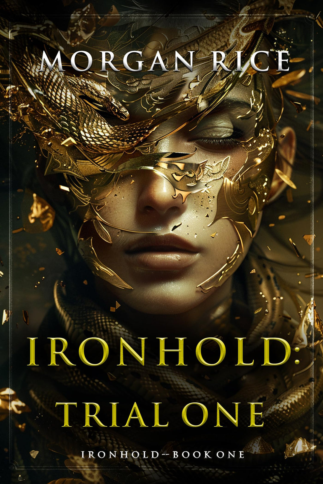 Ironhold: Trial One (Book One of the Ironhold Series) - Morgan Rice (Paperback)