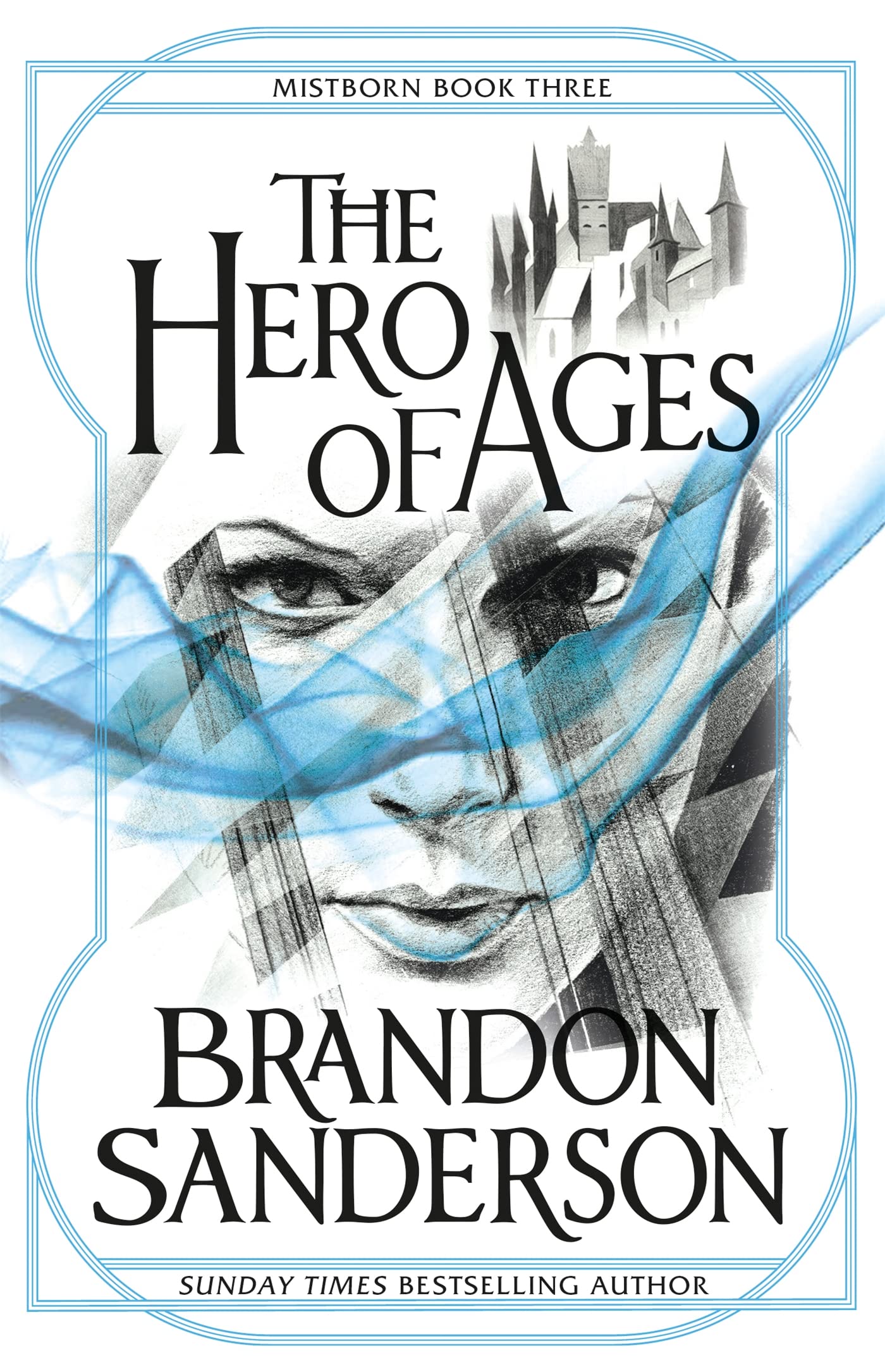 Brandon Sanderson The Hero of Ages: Mistborn Book Three - Epic Fantasy Paperback 1