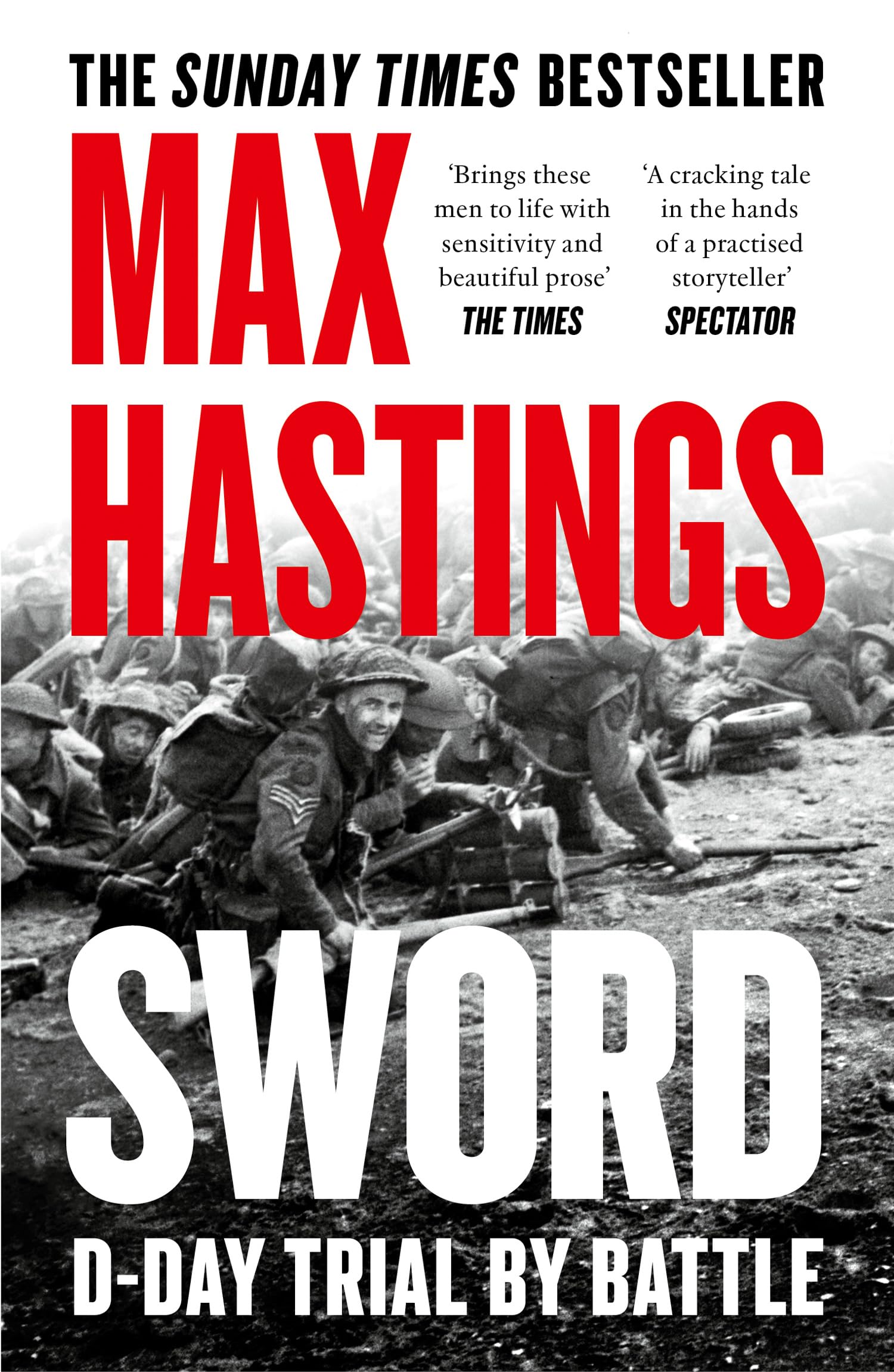 William Collins Sword: The Gripping Military History of D-Day and Sword Beach | Paperback | 400 Pages