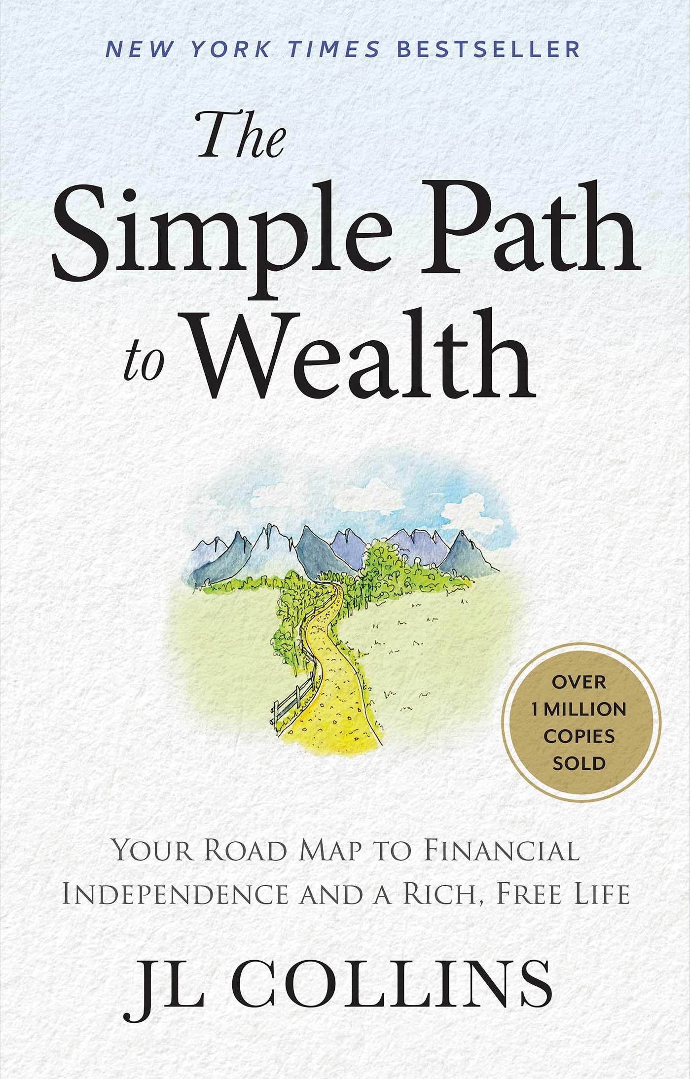 Authors Equity The Simple Path to Wealth: Financial Independence & Retirement Planning | Revised Edition | Hardcover 1