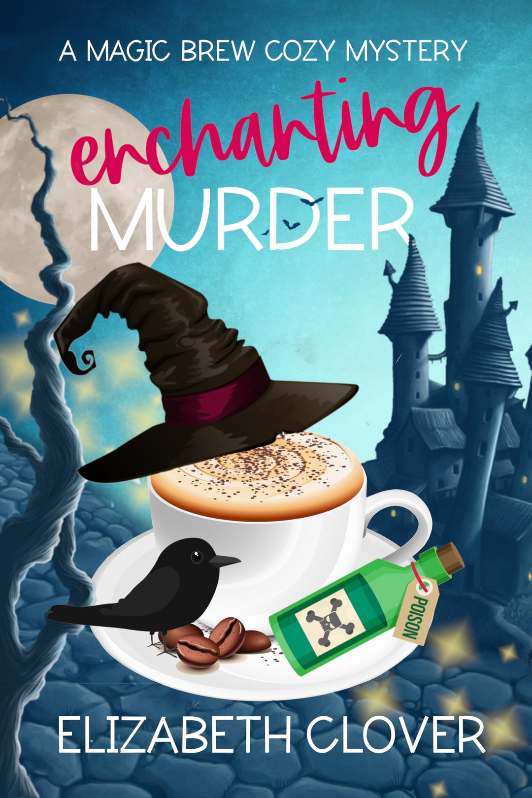 Enchanting Murder (A Magic Brew Cozy Mystery Book 1) - Red Clover Publishing (Paperback)