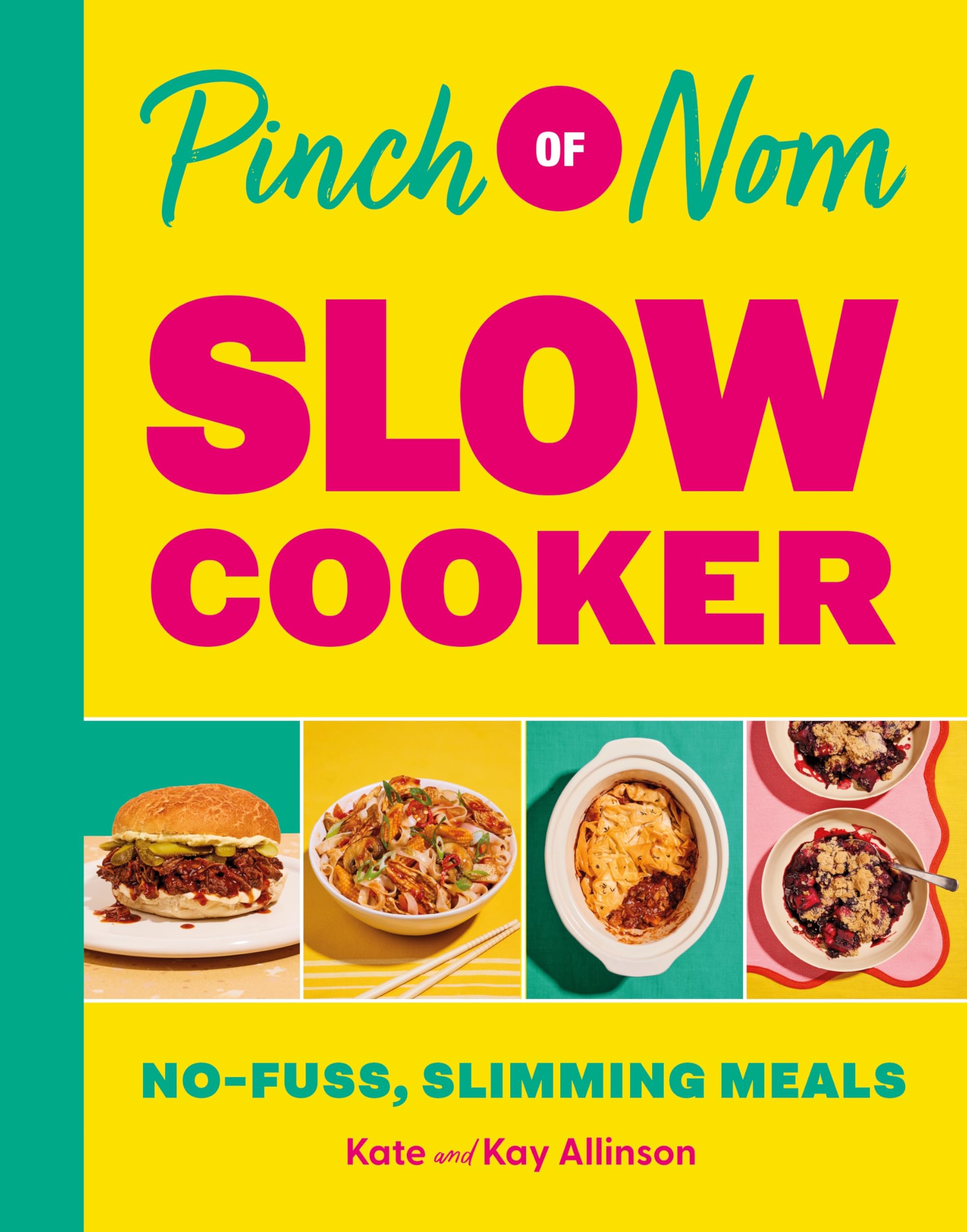 Pinch of Nom Slow Cooker: No-fuss, Slimming Meals by MACMILLAN | Hardcover
