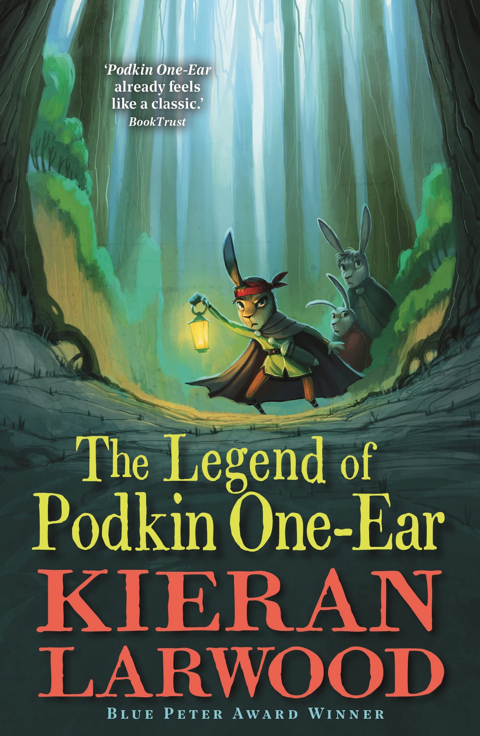 The Legend of Podkin One-Ear by Kieran Larwood | Paperback Fantasy Adventure
