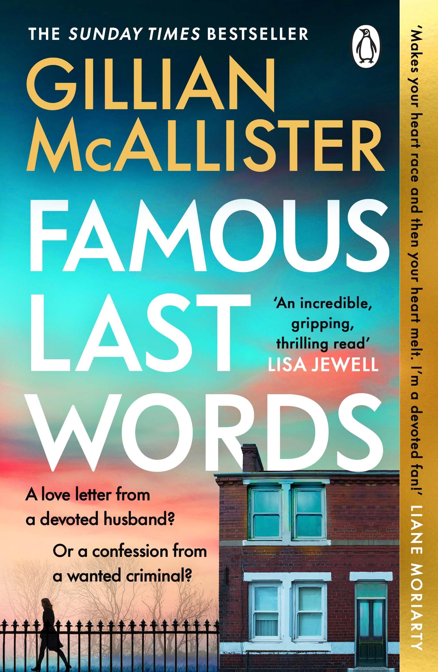Michael Joseph Famous Last Words - Thrilling Sunday Times Bestseller by Gillian McAllister | Paperback