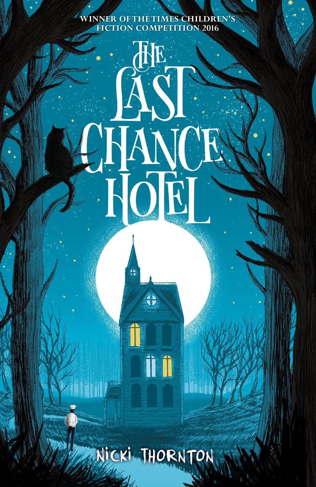 Chicken House The Last Chance Hotel (Seth Seppi Mysteries book 1) | Paperback | Ages 9-12