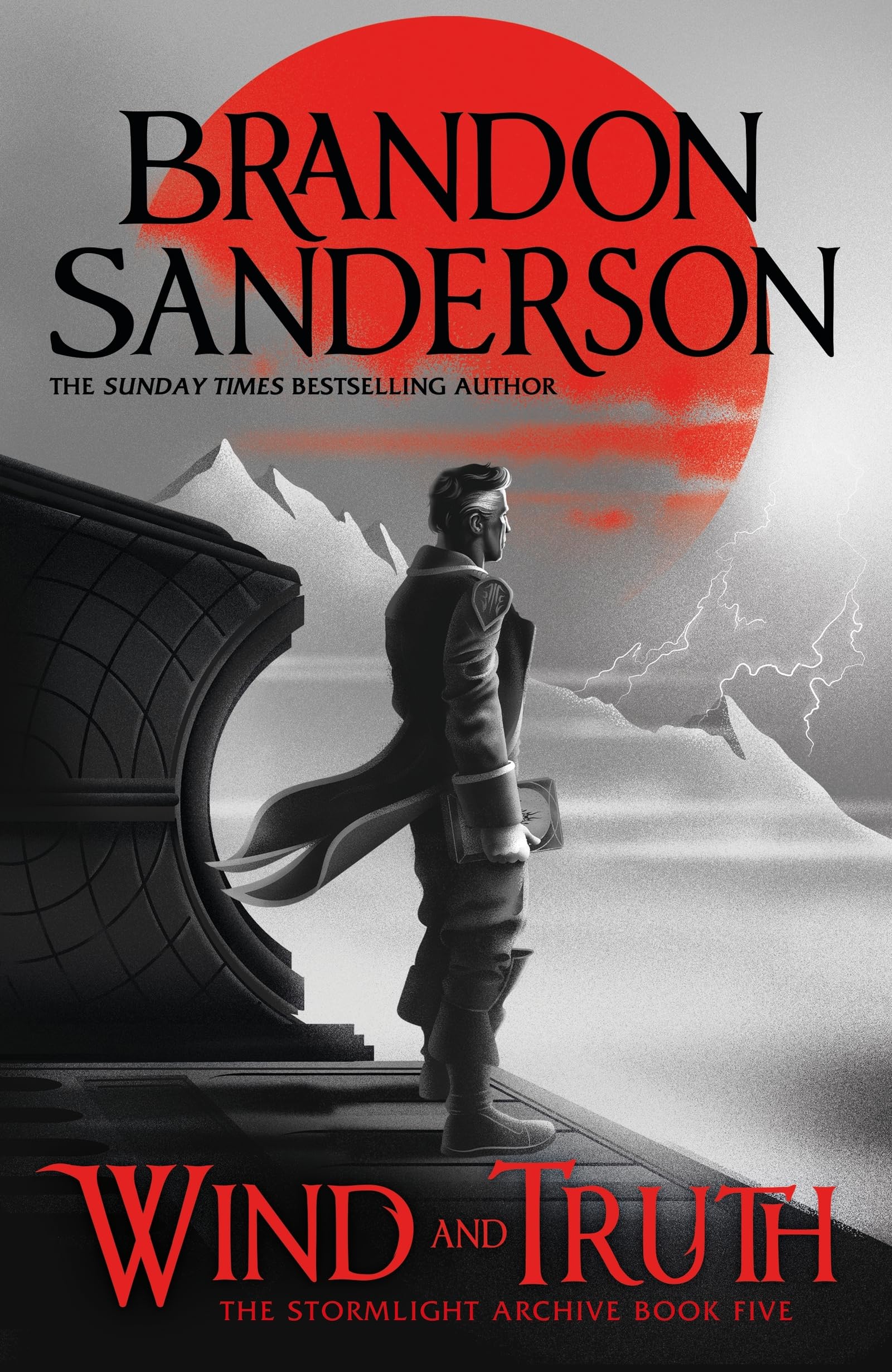 Brandon Sanderson - Wind and Truth: The Stormlight Archive Book 5 [Paperback]