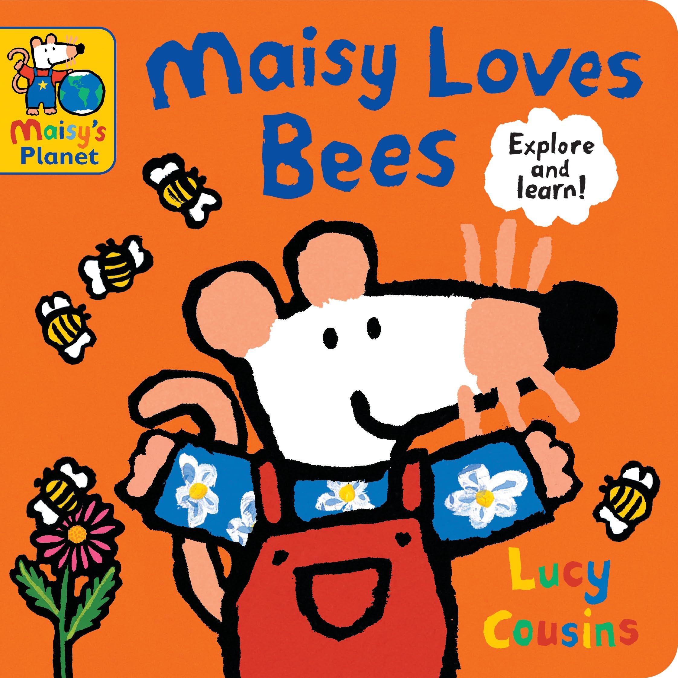 WALKER BOOKS Maisy Loves Bees: A Maisy's Planet Book | Board Book | Ages 2-5