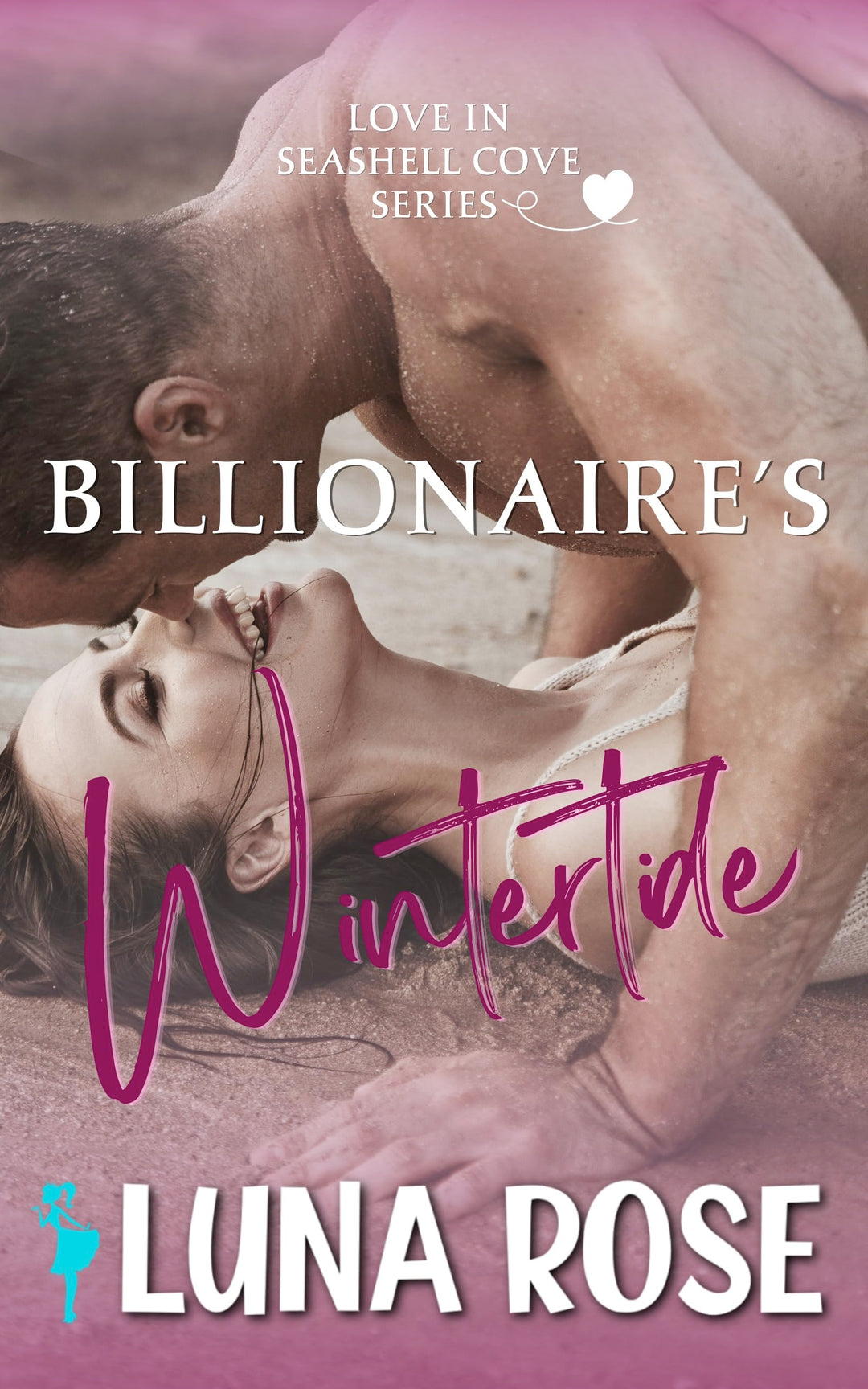 Billionaire's Wintertide: A Later in Life, Small Town Romance (Seashell Cove) - InkedPlot Media (Paperback)