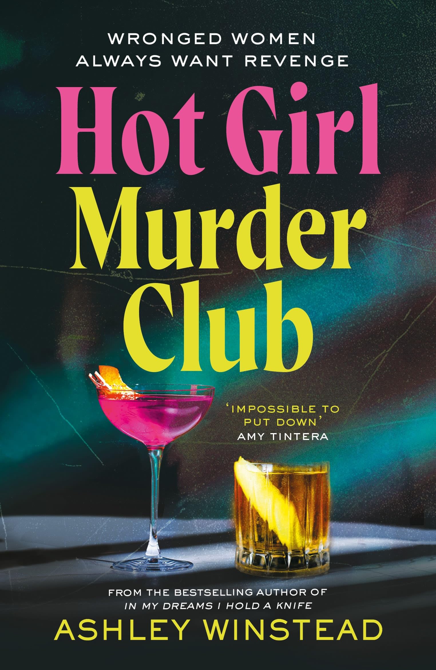 Hot Girl Murder Club: A Feminist Revenge Thriller by Ashley Winstead | Paperback | 384 Pages