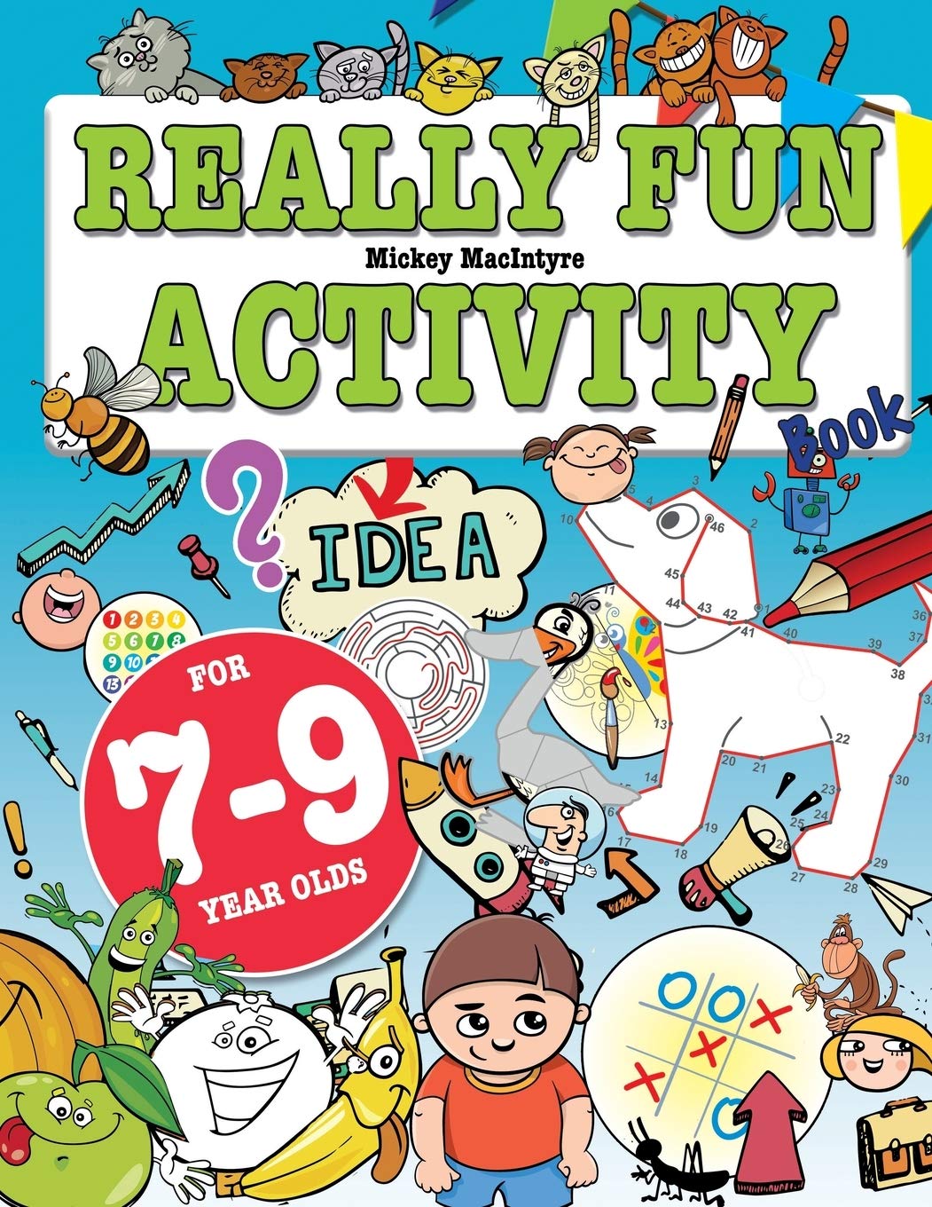 Bell & MacKenzie Publishing Really Fun Activity Book For 7-9 Year Olds | Paperback | English 1