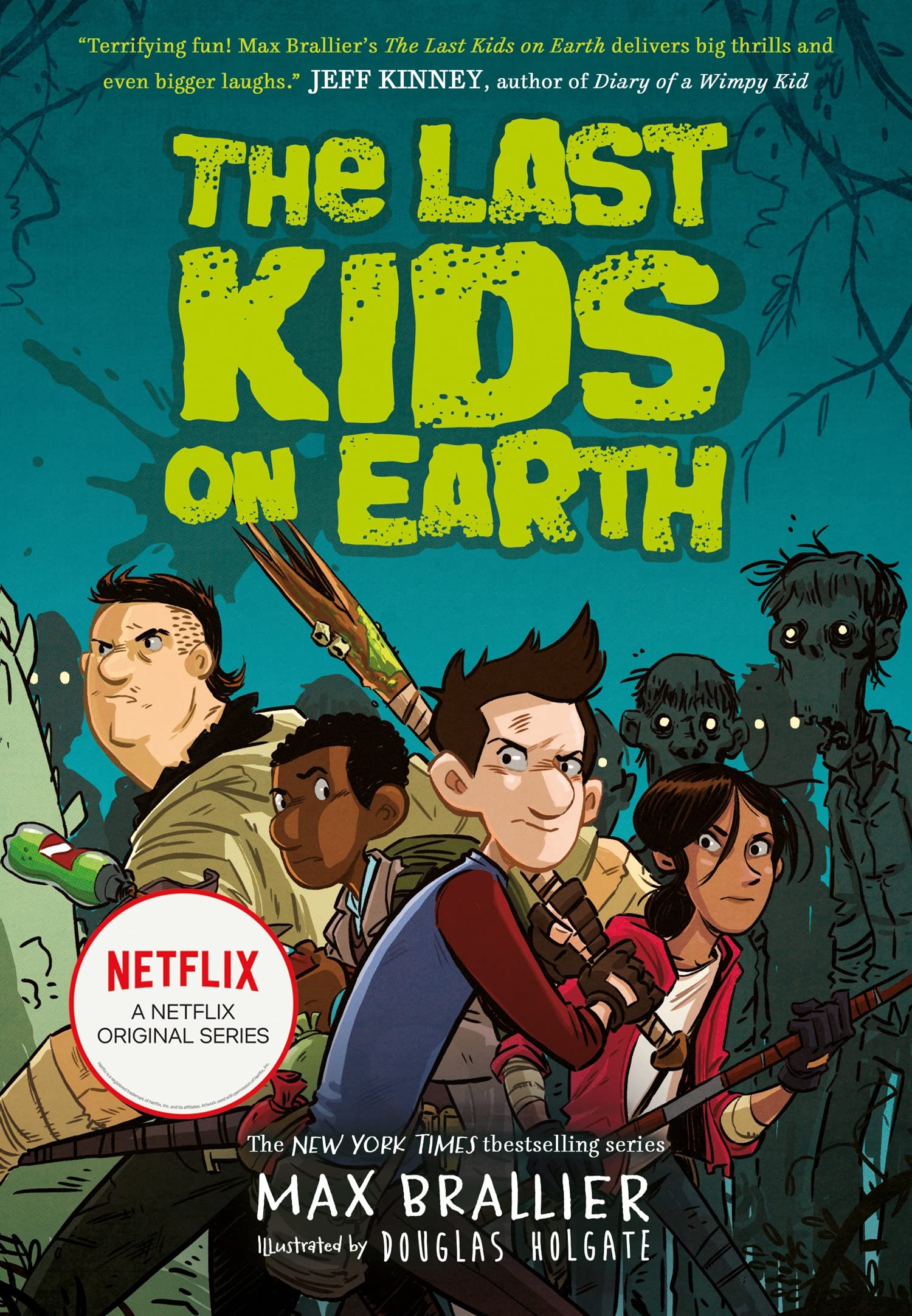 The Last Kids on Earth by Max Brallier - Paperback | Ages 8-12 | 240 Pages 1