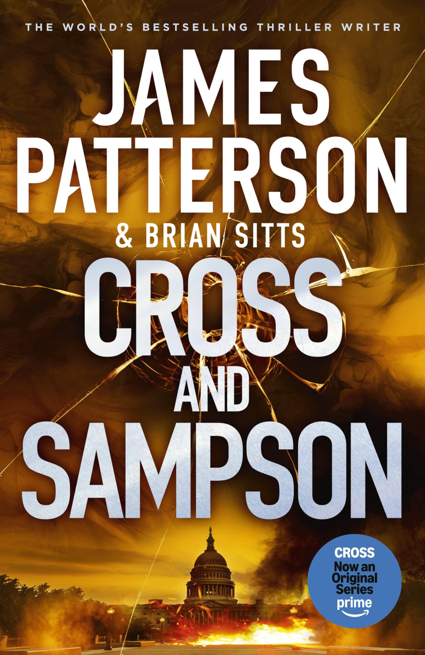 James Patterson - Cross and Sampson: The thrilling new spin-off in the bestselling Alex Cross series [Hardcover] 1