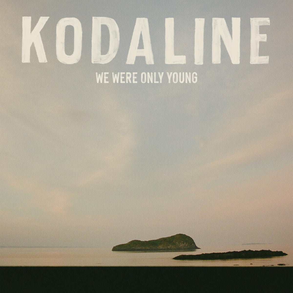 Kodaline - We Were Only Young [Vinyl]
