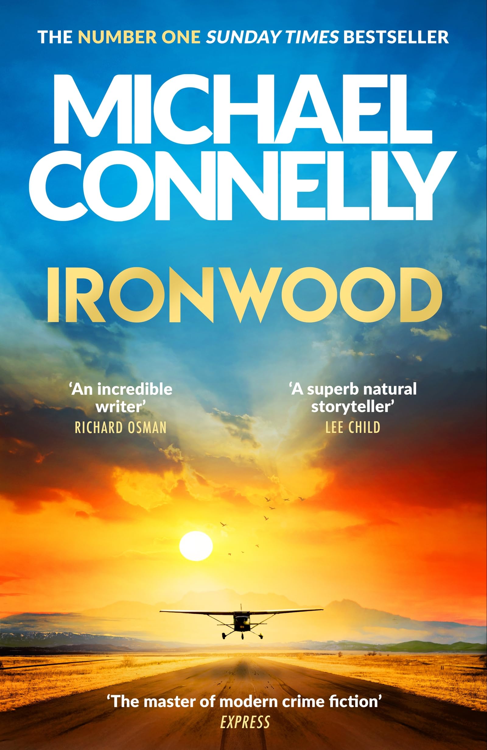 Michael Connelly - Ironwood: The New Blockbuster Thriller from the Author Behind Amazon | Hardcover