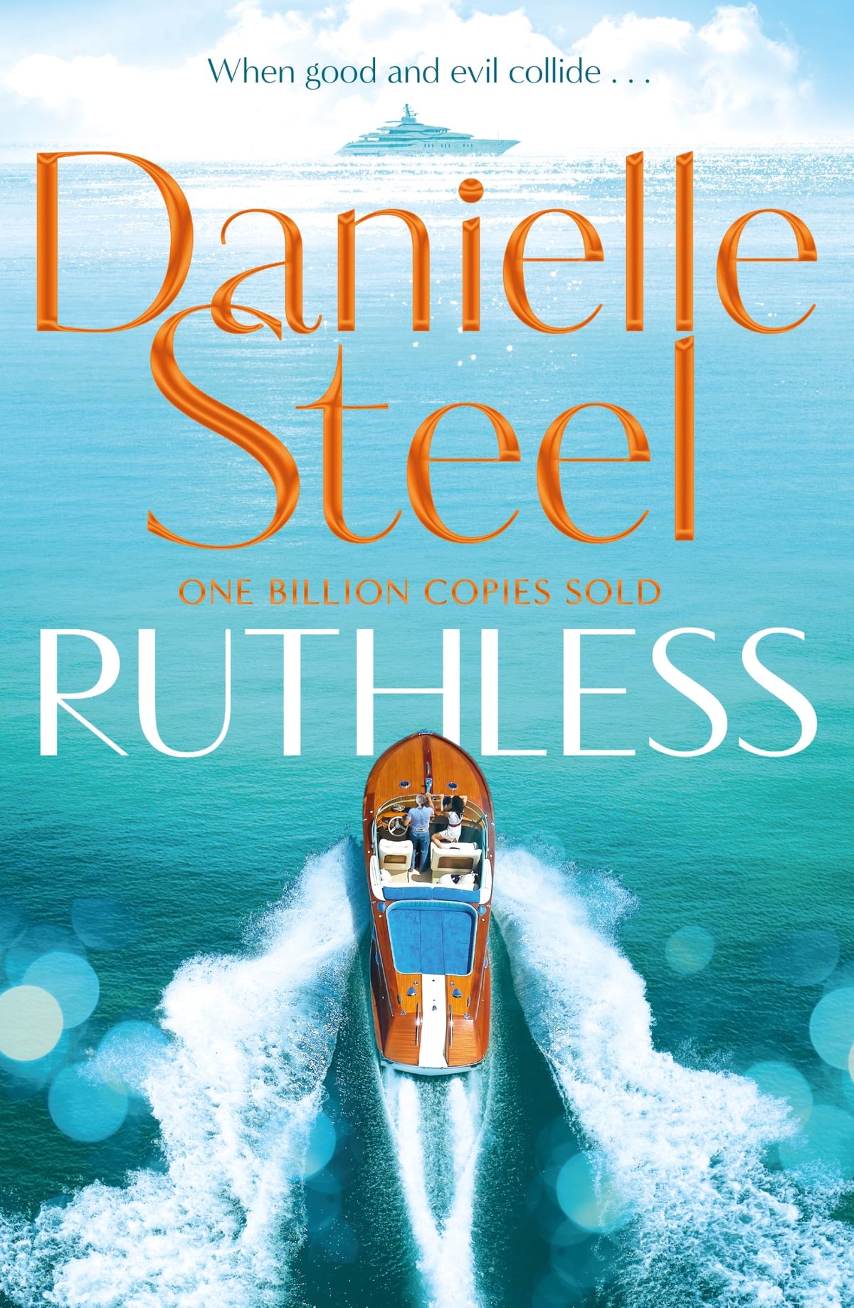 Macmillan Ruthless - Danielle Steel Hardcover, 320 Pages