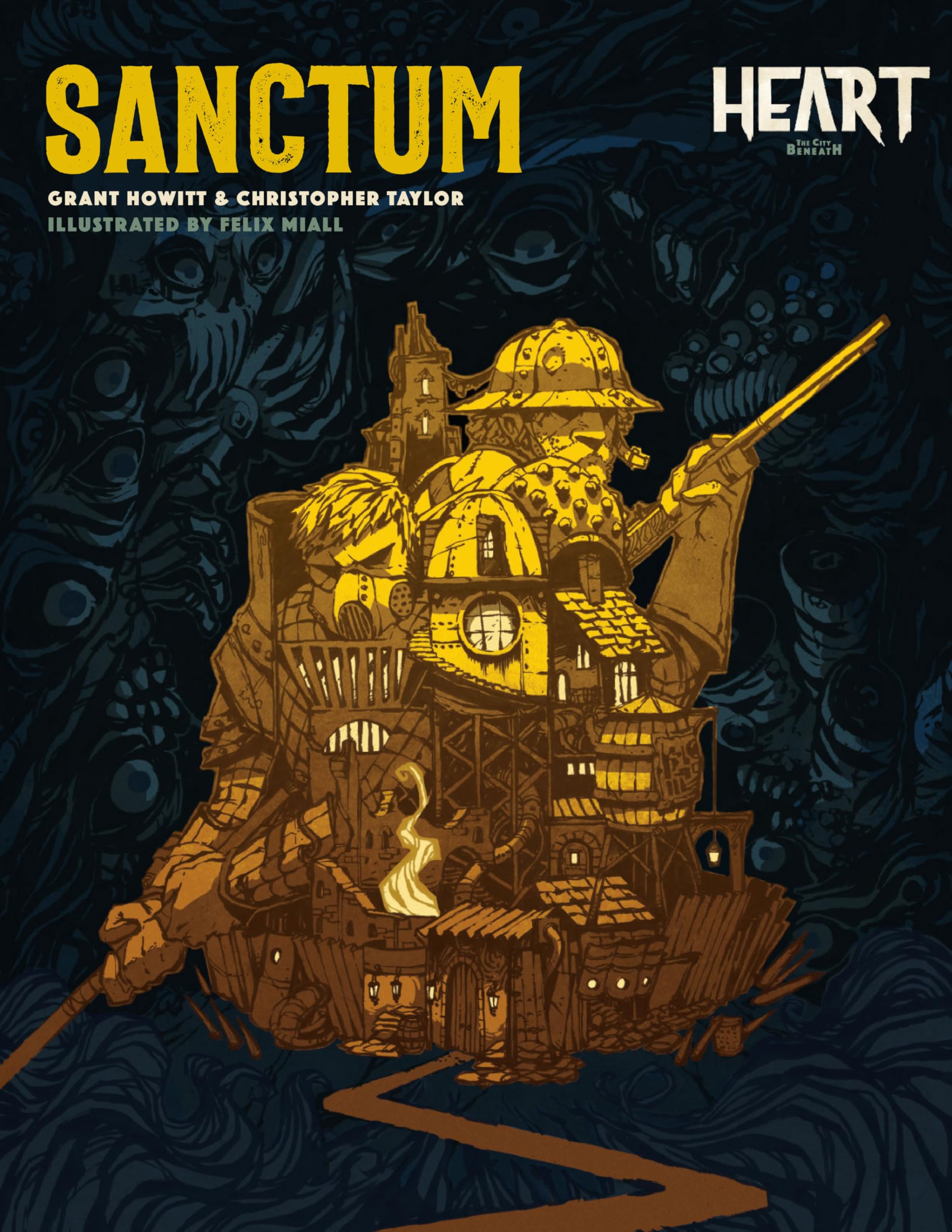 Heart: Sanctum - A Supplement for Heart: The City Beneath RPG by Grant Howitt [Perfect Paperback] 1