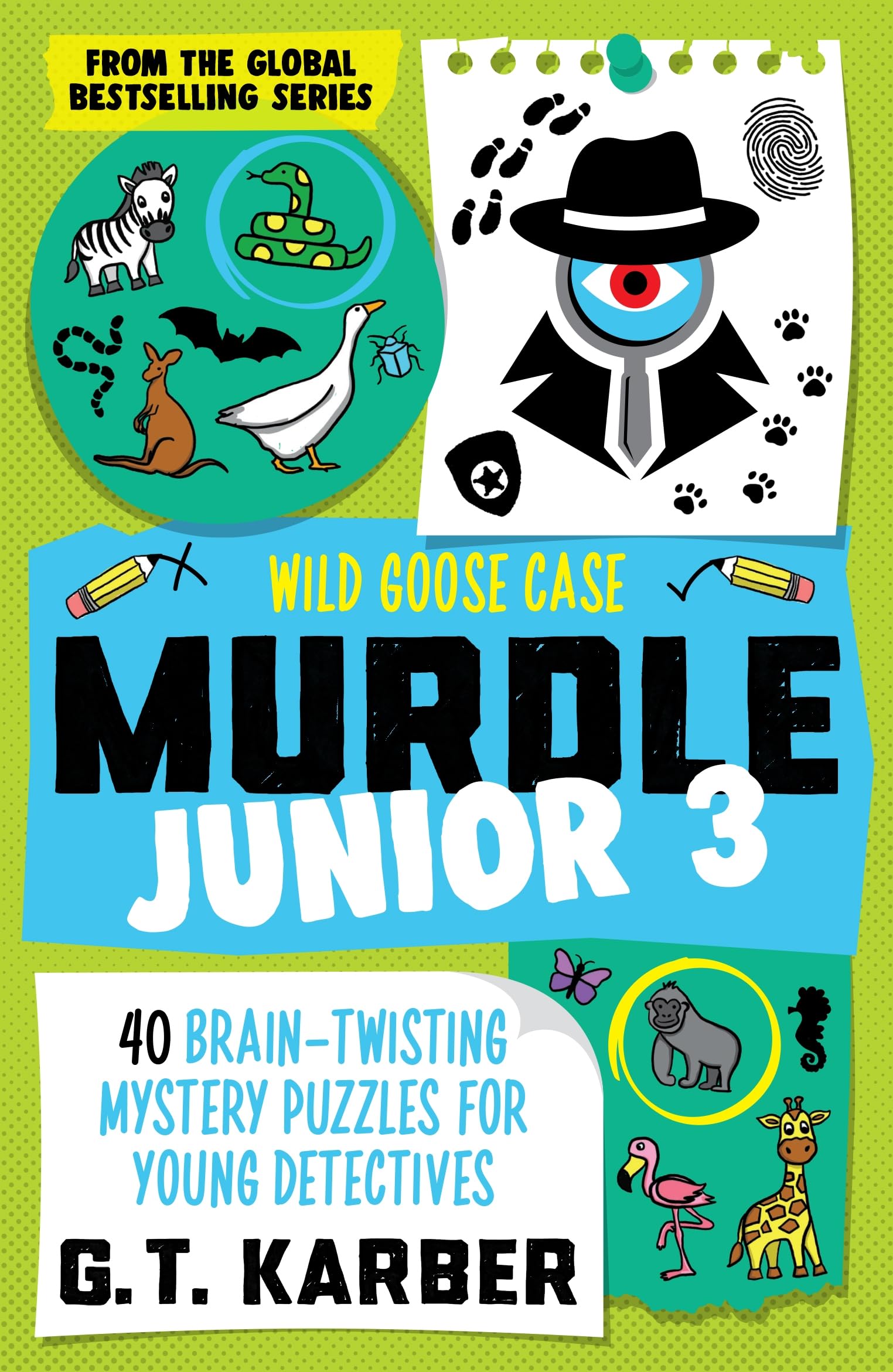 Murdle Junior 3: Wild Goose Case - 40 Mystery Puzzles | Paperback | English 1