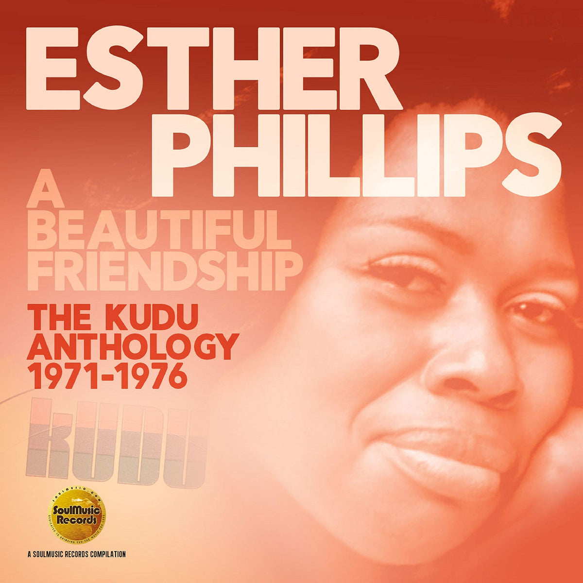 Esther Phillips - A Beautiful Friendship: The Kudu Anthology 1971-1976 [CD]