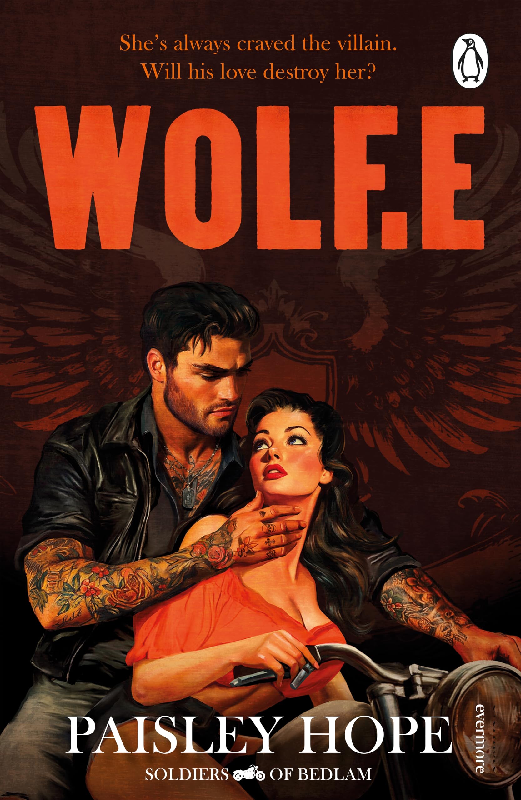 Hope, Paisley - Wolf.e: The addictive and spicy new dark motorcycle club romance [Paperback] 1