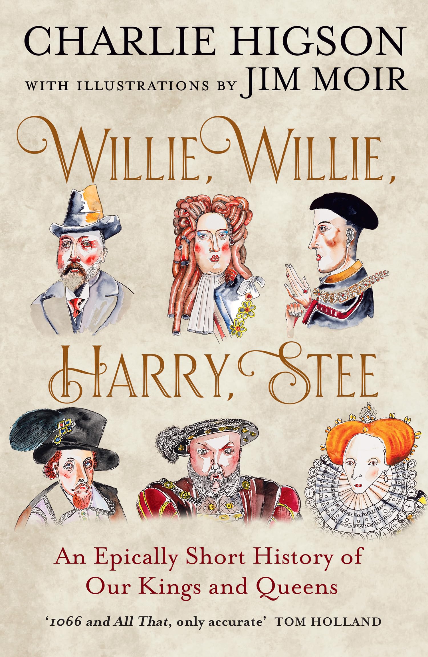 Mudlark Willie, Willie, Harry, Stee: The brand-new hilarious history from comedy le | Paperback