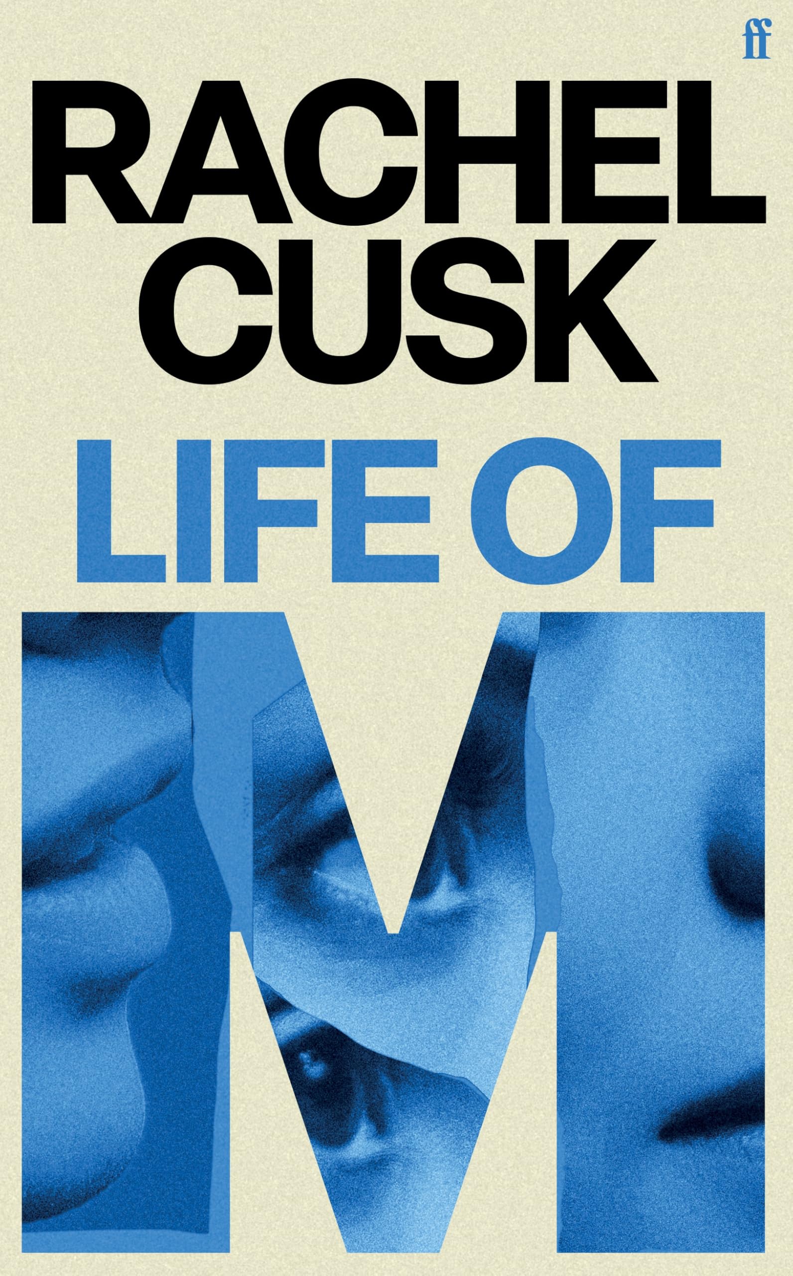 Rachel Cusk - Life of M [Hardcover] 1