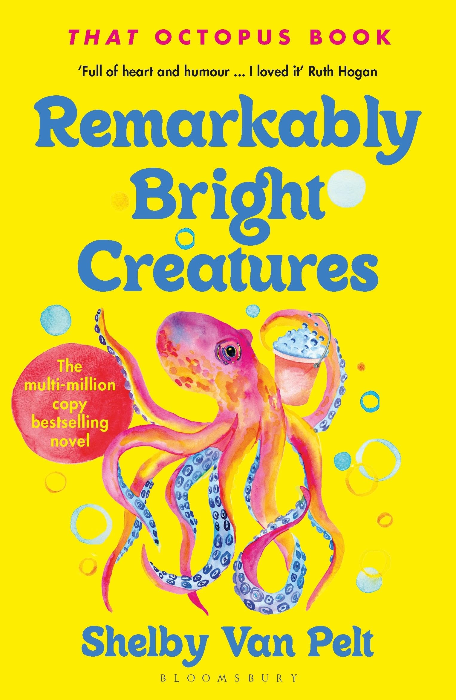 Bloomsbury Remarkable Bright Creatures by Shelby Van Pelt | Mystery Paperback 1