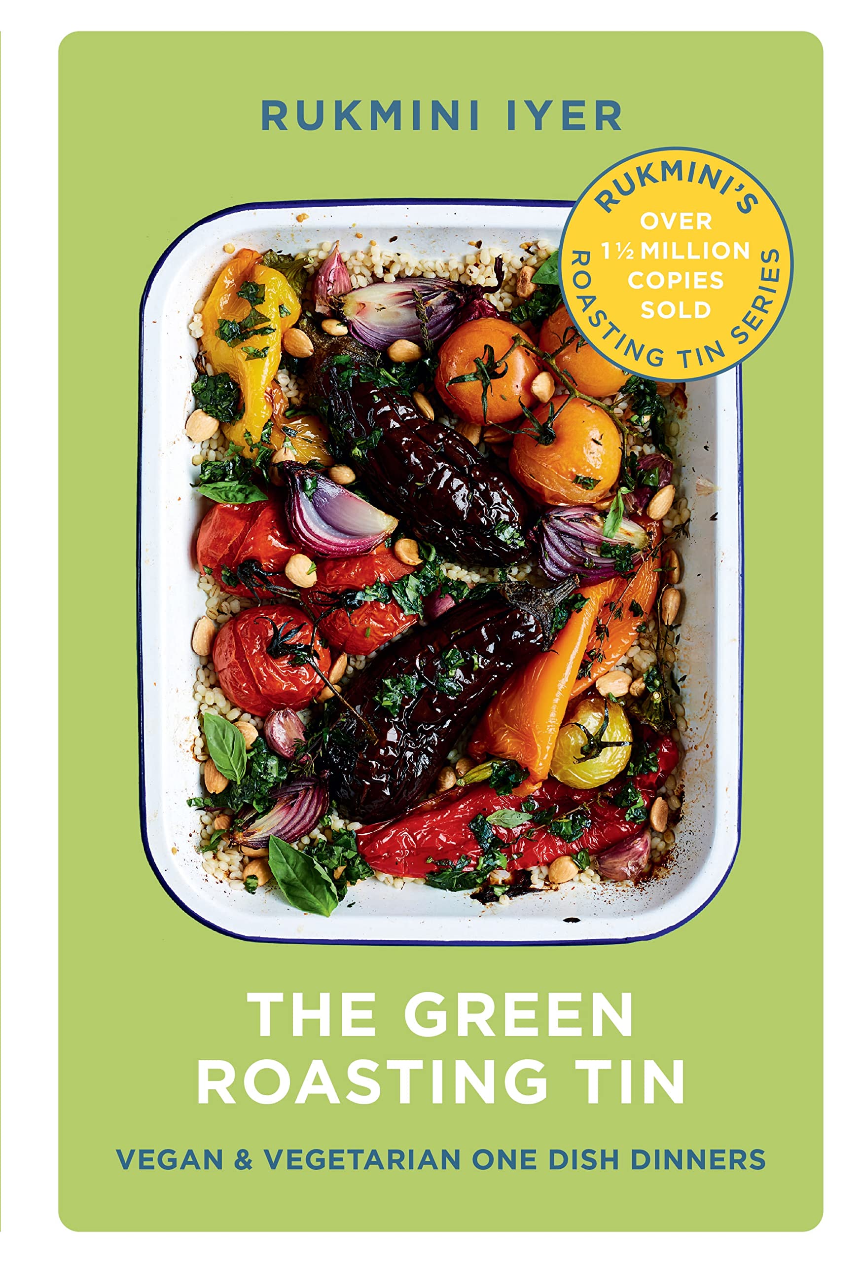 Square Peg The Green Roasting Tin - Vegan and Vegetarian One Dish Dinners | Hardcover 1
