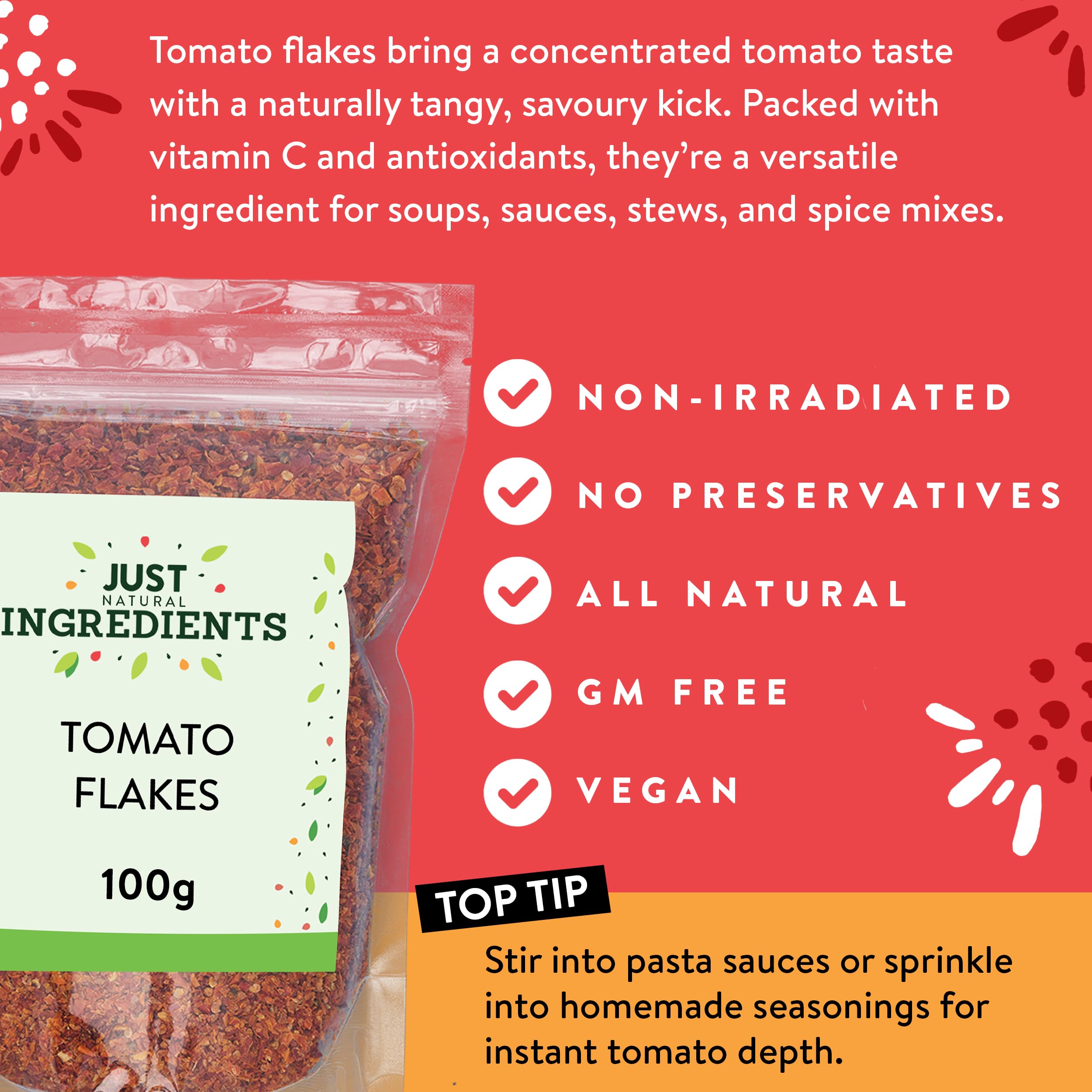 JustIngredients Tomato Flakes 100g - Organic Dried Tomatoes Flakes for Cooking 11