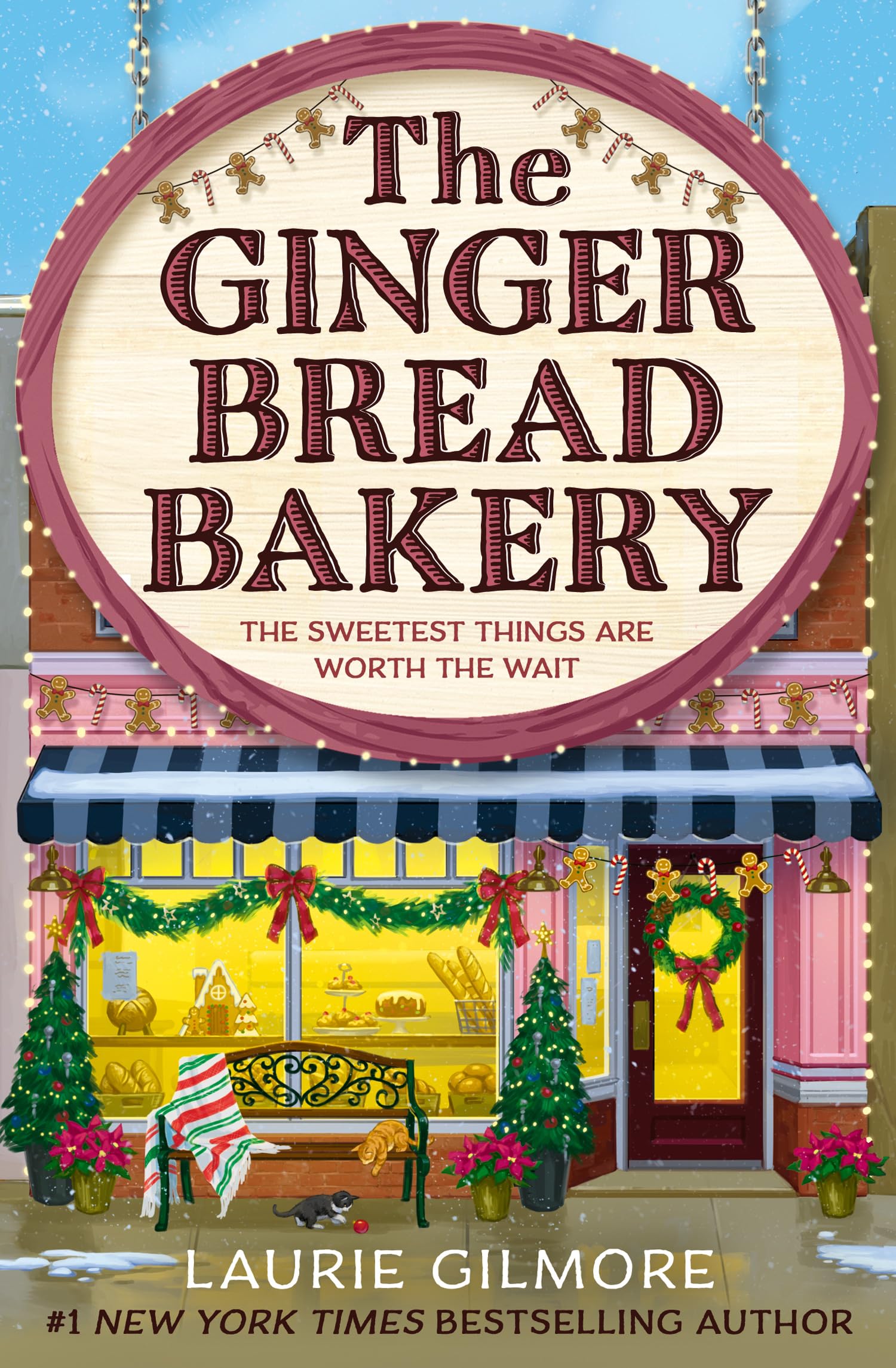 Laurie Gilmore - The Gingerbread Bakery | Cozy Romance Novel | Paperback