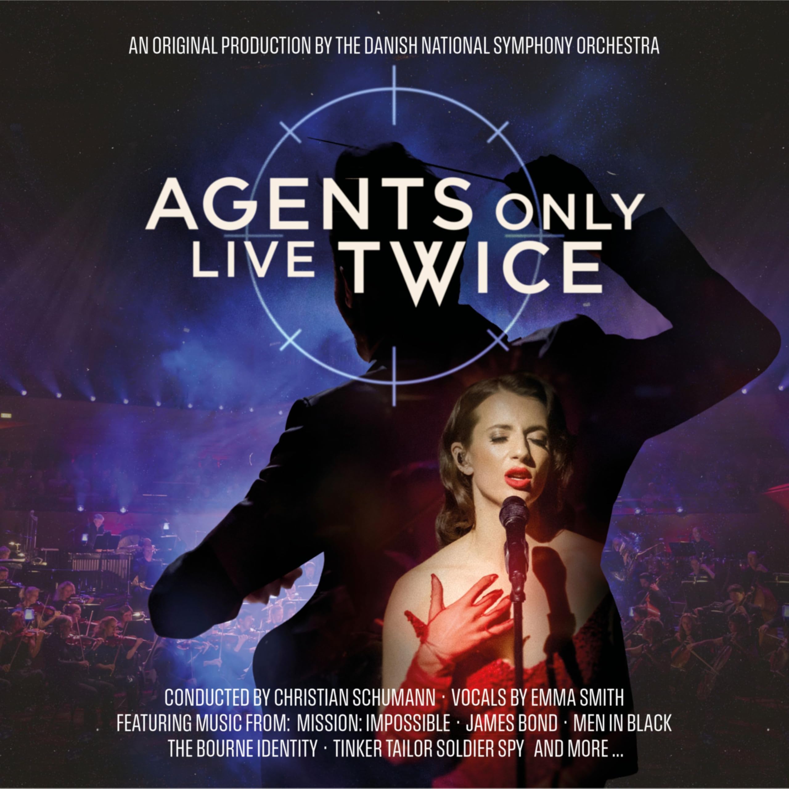 Danish National Symphony Orchestra, Christian Schumann & Emma Smith - Agents Only Live Twice [CD]