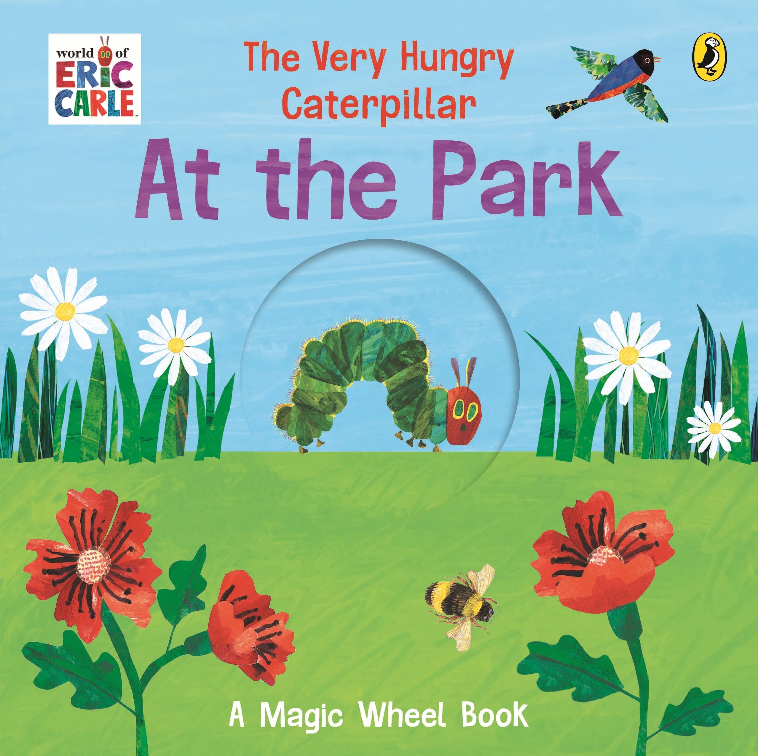 Puffin The Very Hungry Caterpillar – At the Park: A Magic Wheel Book | Board Book | English 1