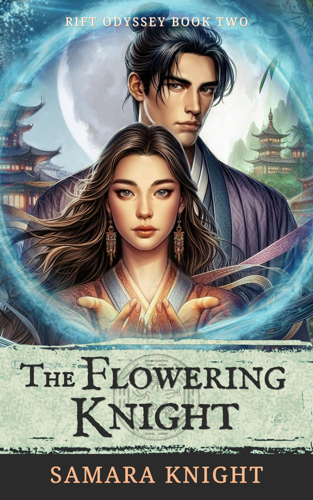 The Flowering Knight: A Historical Fantasy Romance (Rift Odyssey Book 2) - Aurion Press (Paperback)