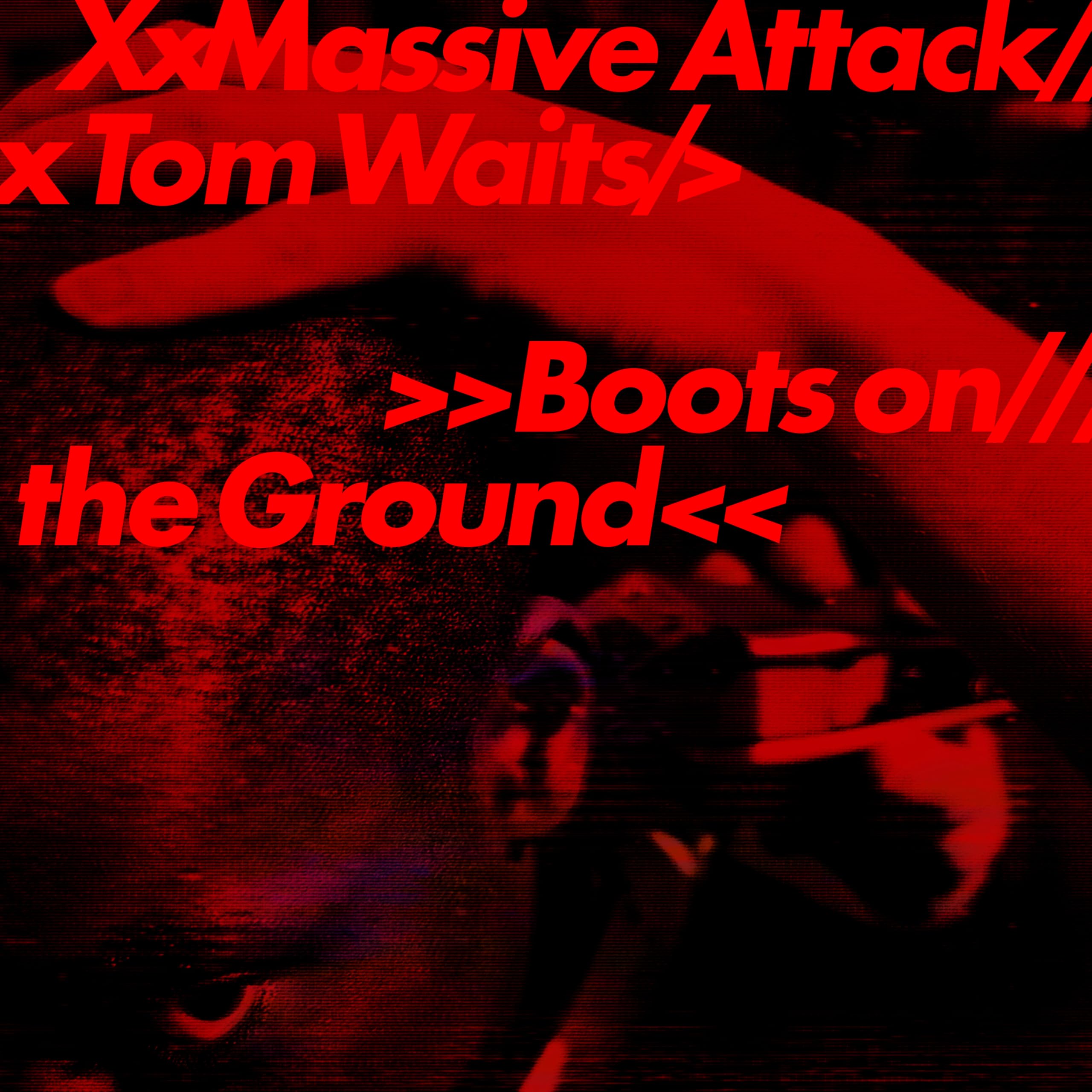 Massive Attack & Tom Waits - Boots on the Ground [Red, White & Blue Vinyl Maxi-Single]