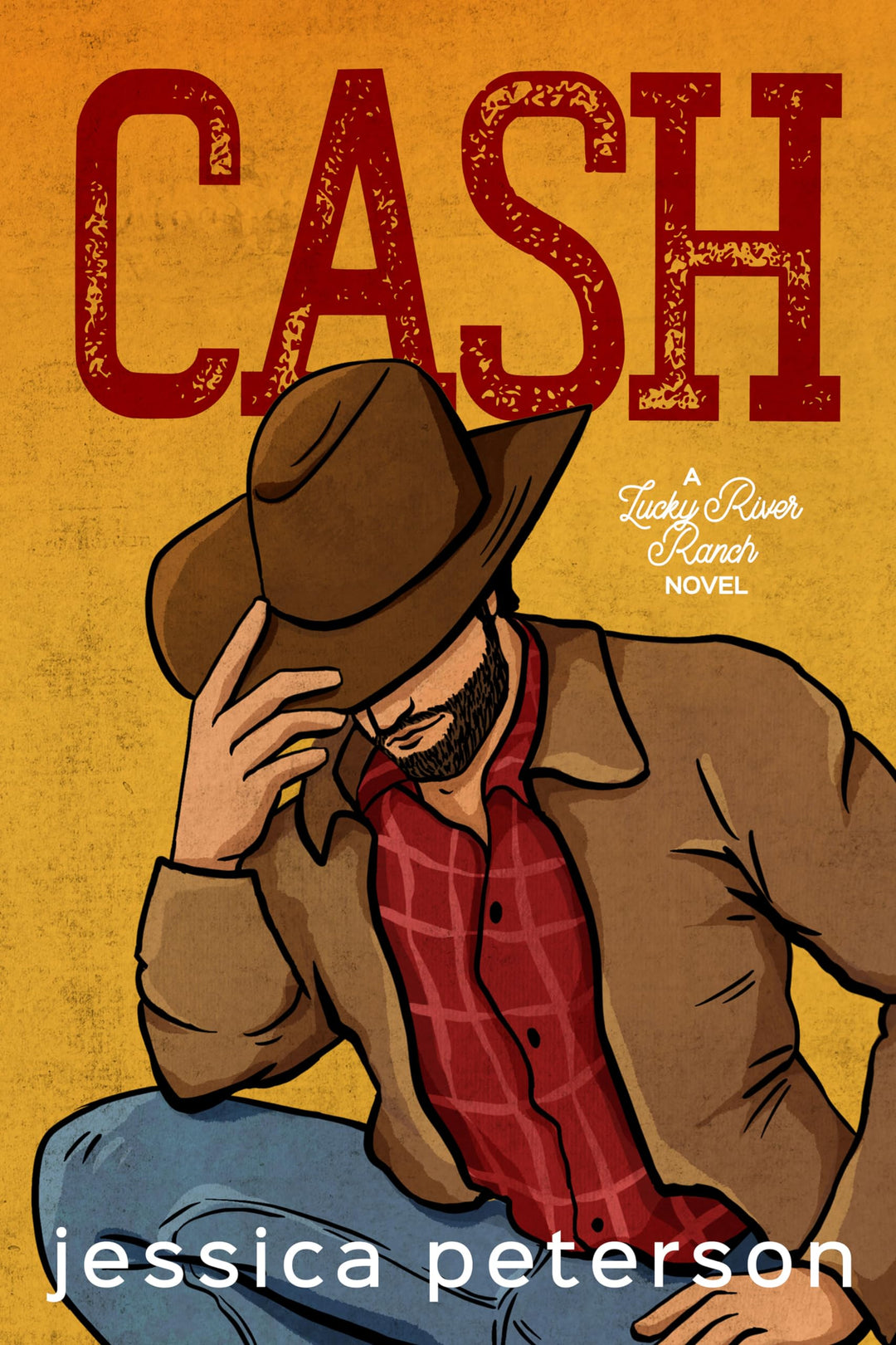 Cash (Lucky River Ranch Book 1) - Jessica Peterson (Paperback)