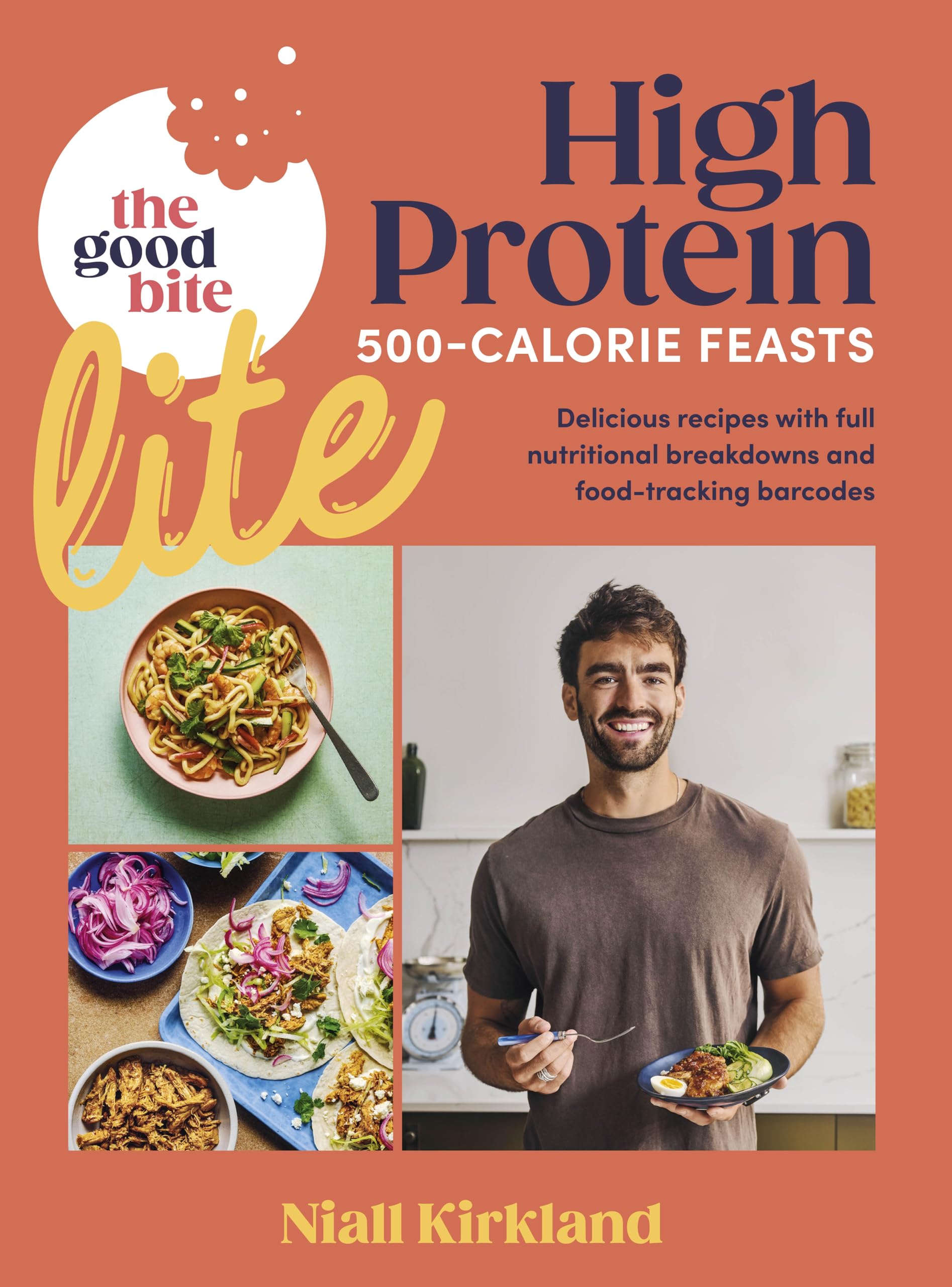 The Good Bite Lite - High Protein, Low Calorie Recipes by Niall Kirkland | Hardcover 1
