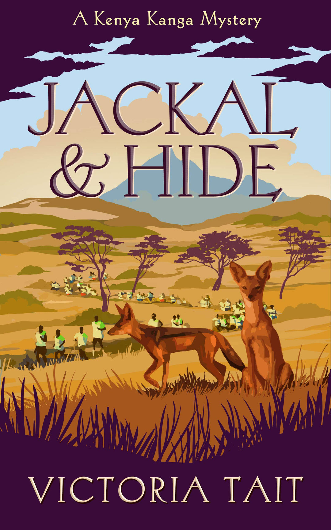 Jackal & Hide: A Compassionate Cozy Murder Mystery with a Golden Years Amateur Sleuth - Victoria Tait (Paperback)