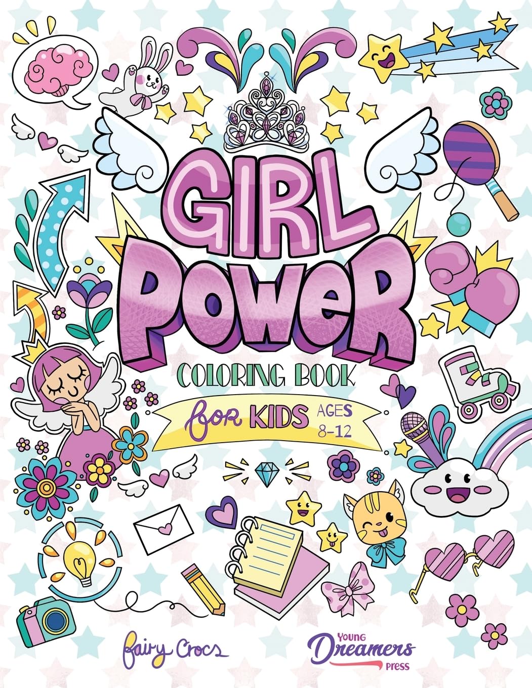 Young Dreamers Press Girl Power Coloring Book for Kids Ages 8-12 | Positive Affirmations | Paperback 1