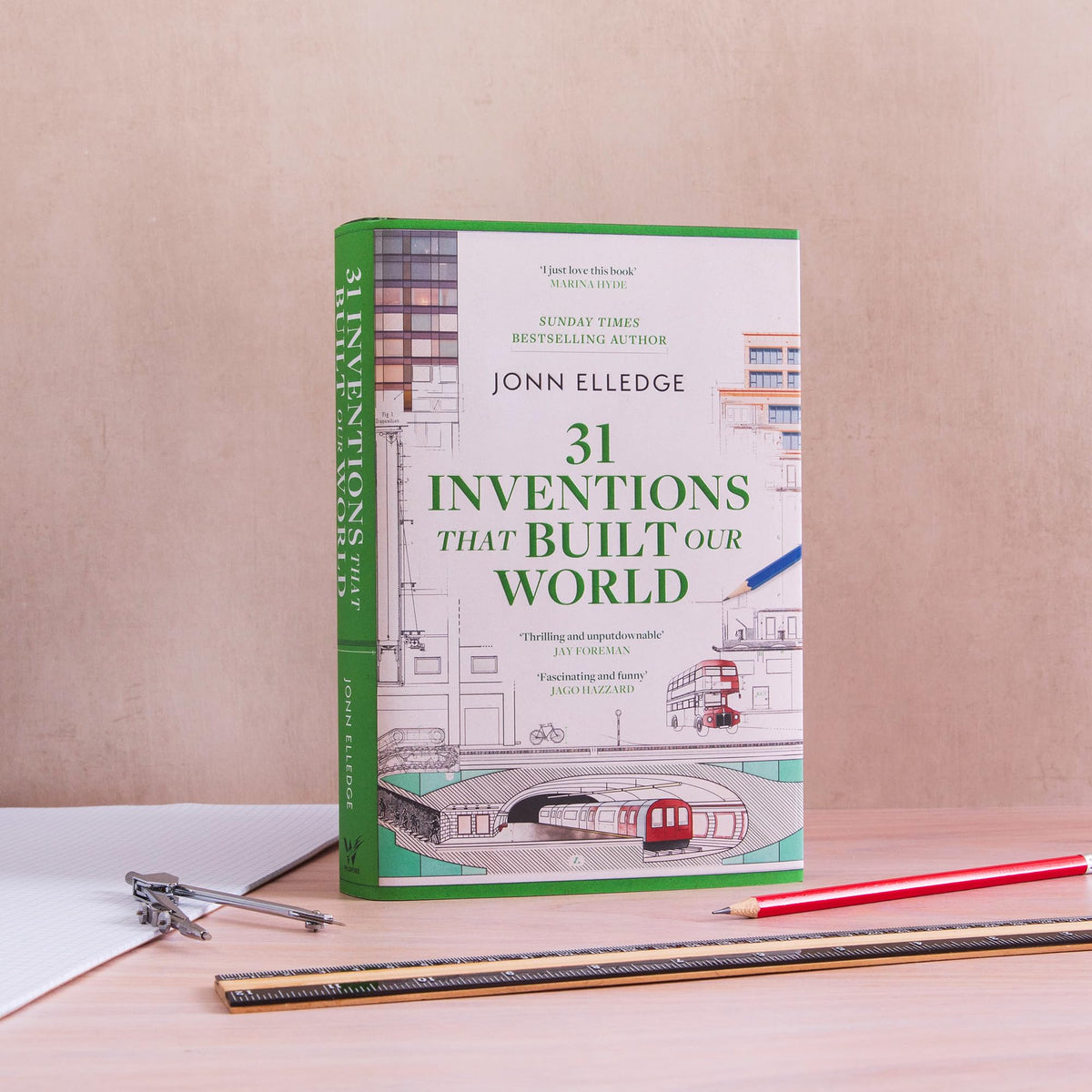 Wildfire 31 Inventions That Built Our World - Jonn Elledge, Hardcover