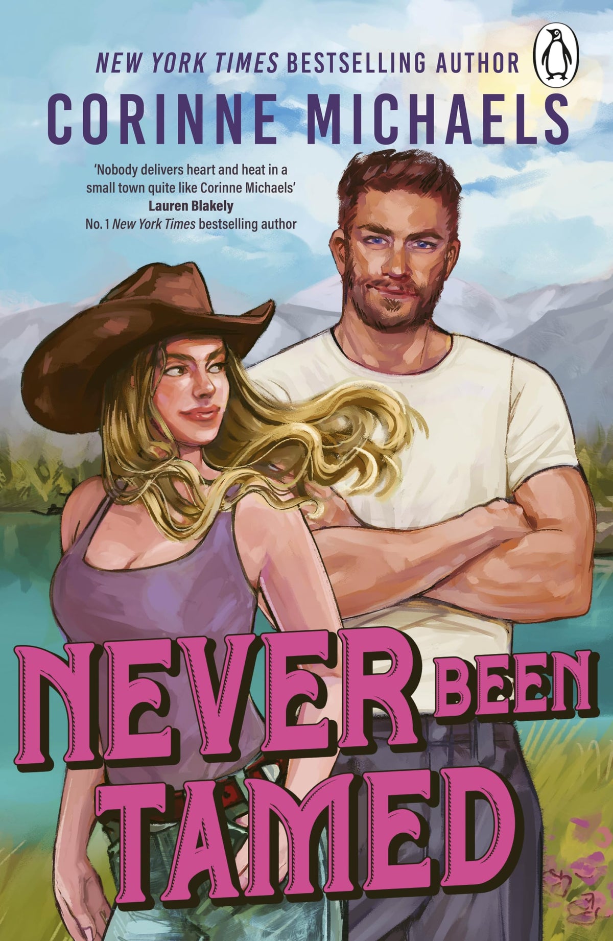 Corinne Michaels Never Been Tamed - Small-Town Cowboy Romance, Paperback, 368 Pages