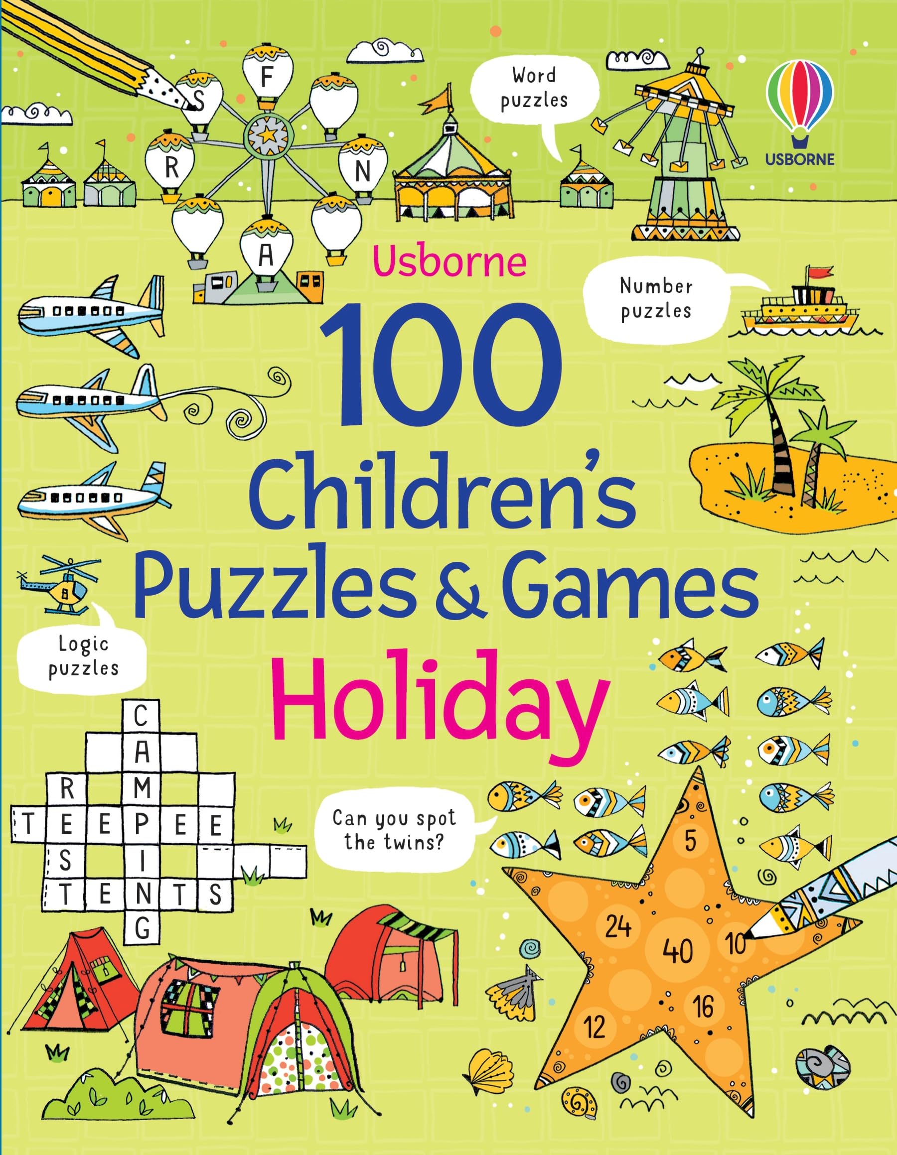 Usborne 100 Children's Puzzles and Games: Holiday | Crosswords, Wordsearches & Brain Teasers | Ages 7-11