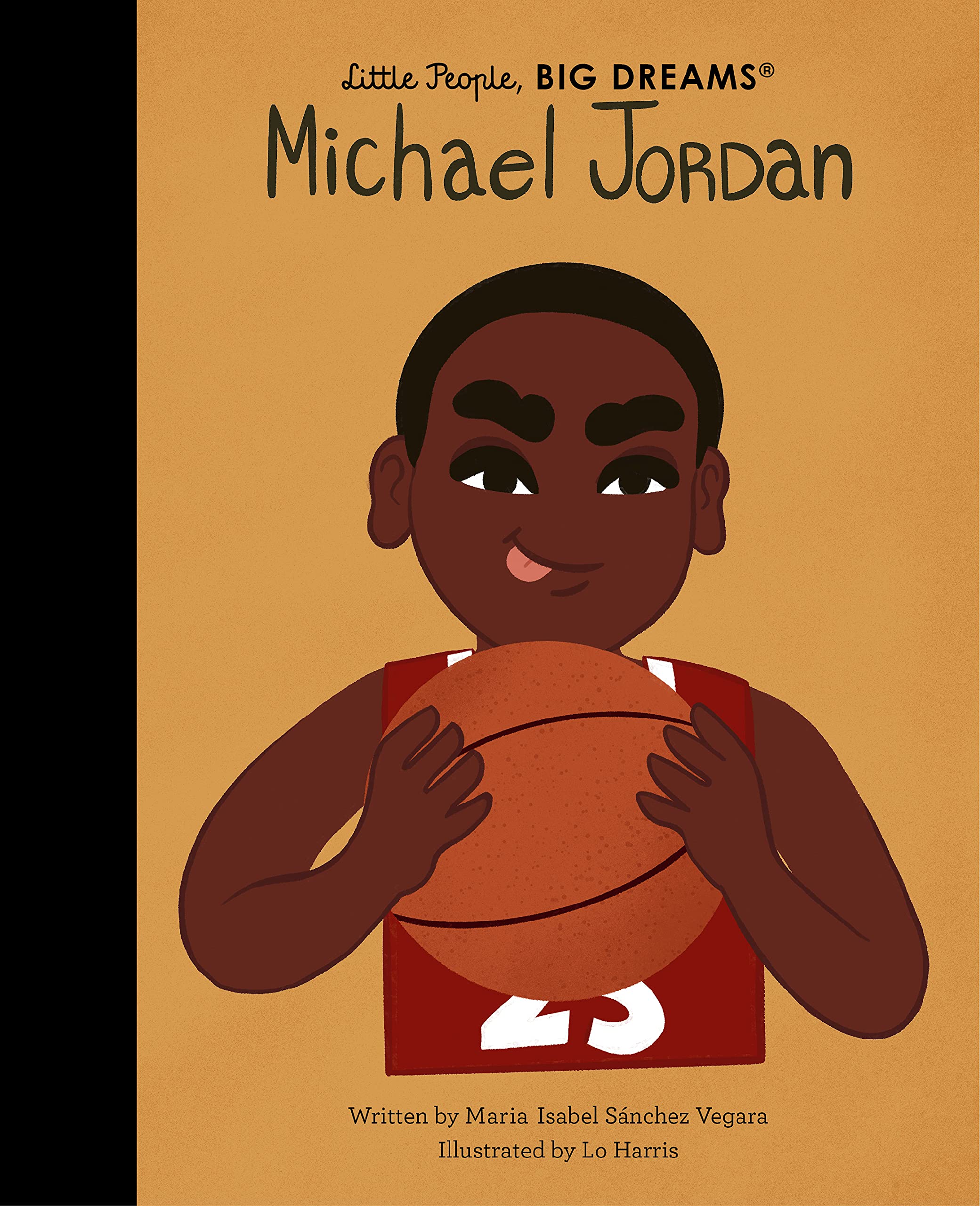 Frances Lincoln Michael Jordan: Little People, BIG DREAMS - Biography for Ages 6-8 1