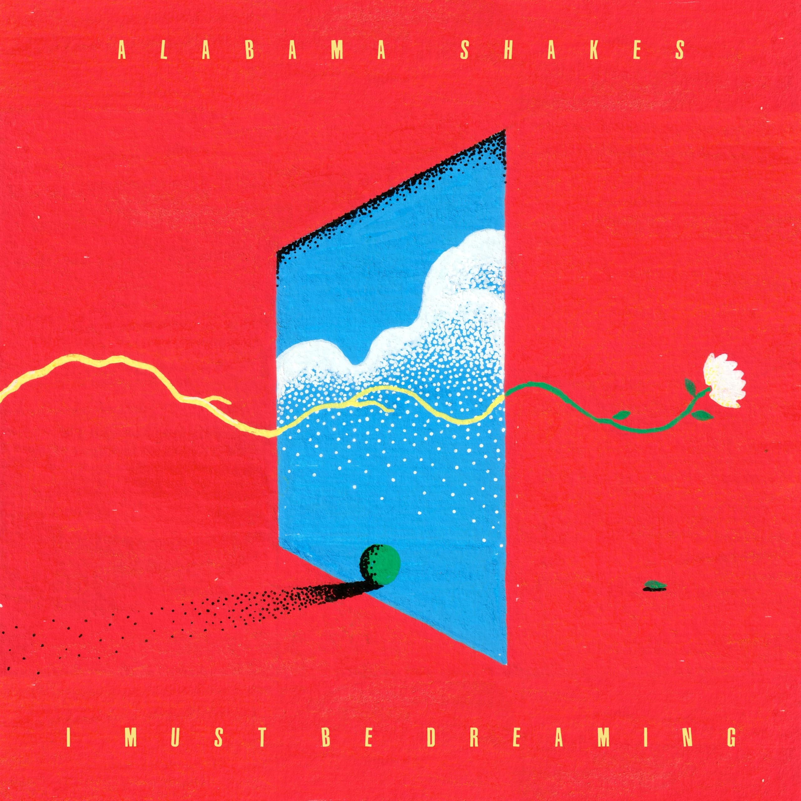 Alabama Shakes - I Must Be Dreaming [CD]