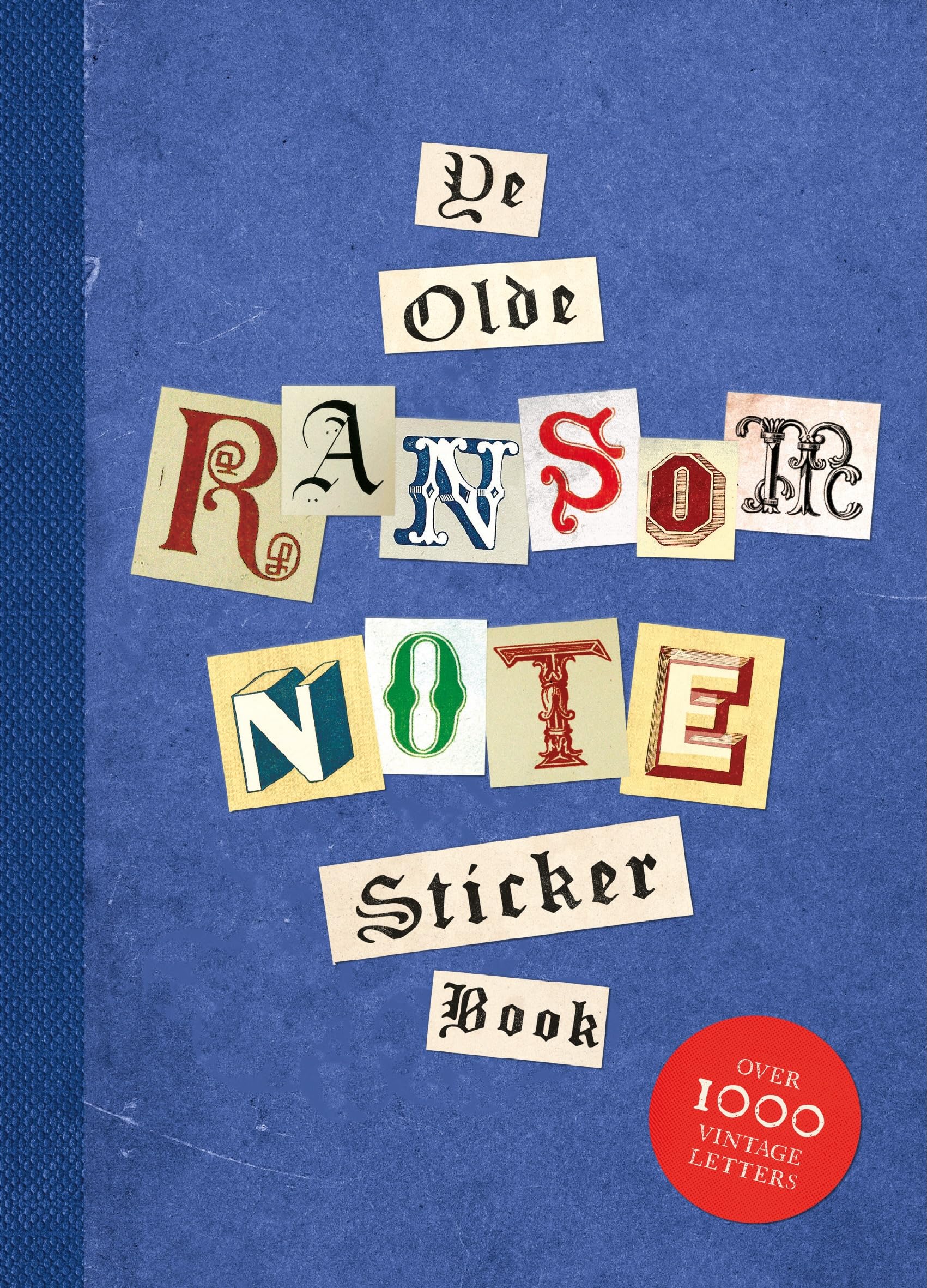 Skittledog Ye Olde Ransom Note Sticker Book - Over 2000 Peel-Off Letters | Paperback | 268g