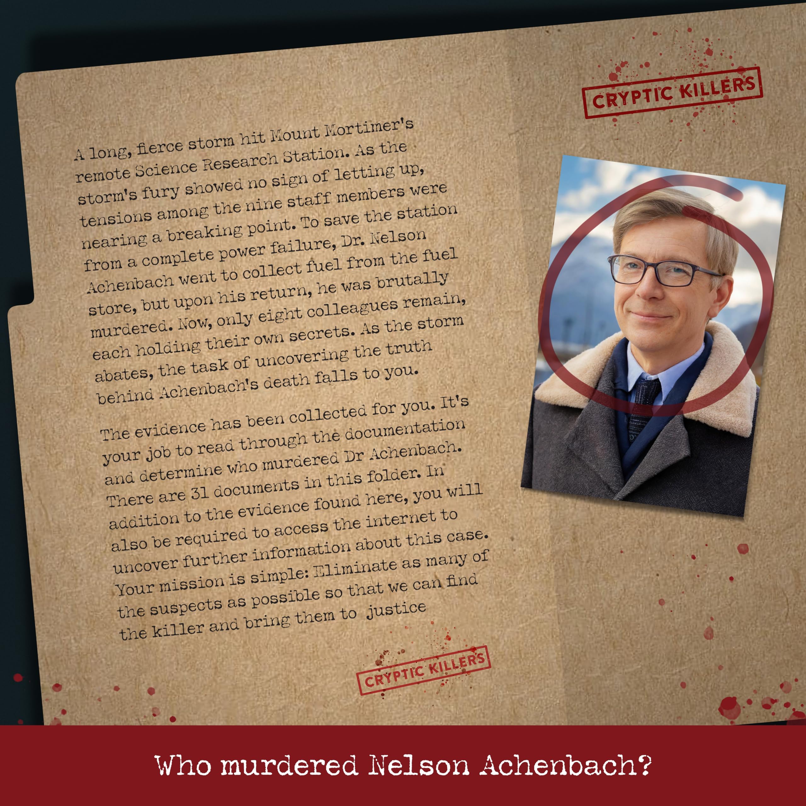 Cryptic Killers Murder on Mount Mortimer Unsolved Murder Mystery Game | Difficulty 4/5 | Ages 14+ 2
