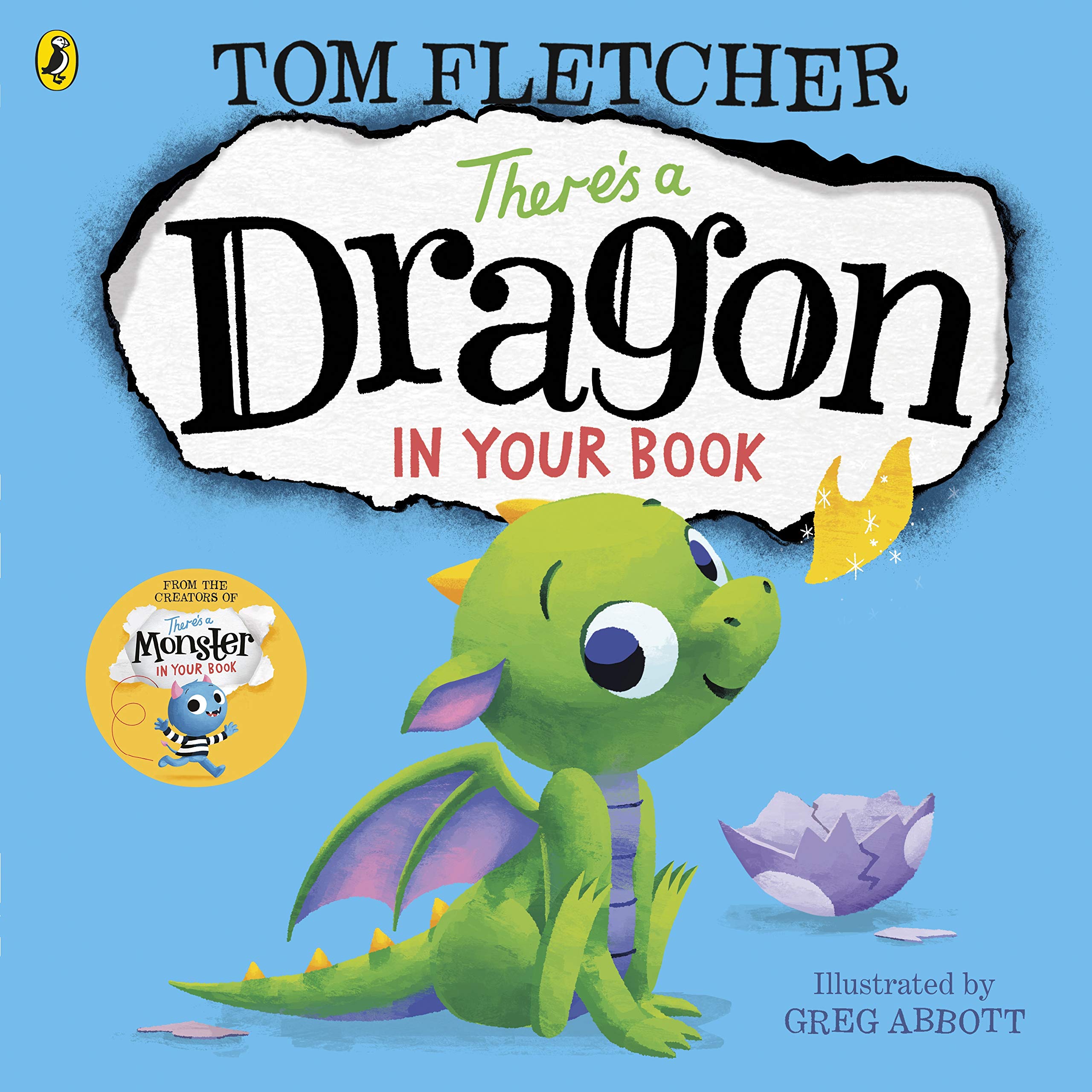 There's a Dragon in Your Book: Who's in Your Book? Picture Book by Tom Fletcher | Ages 2-4 1