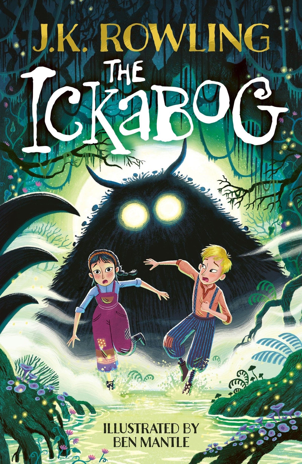The Ickabog: A Fairytale Adventure by J.K. Rowling | Illustrated by Ben Mantle | Paperback