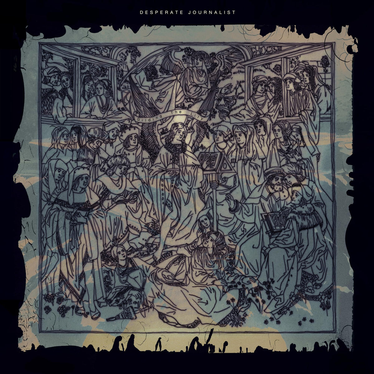 Desperate Journalist - Gilding the Lily [Vinyl]