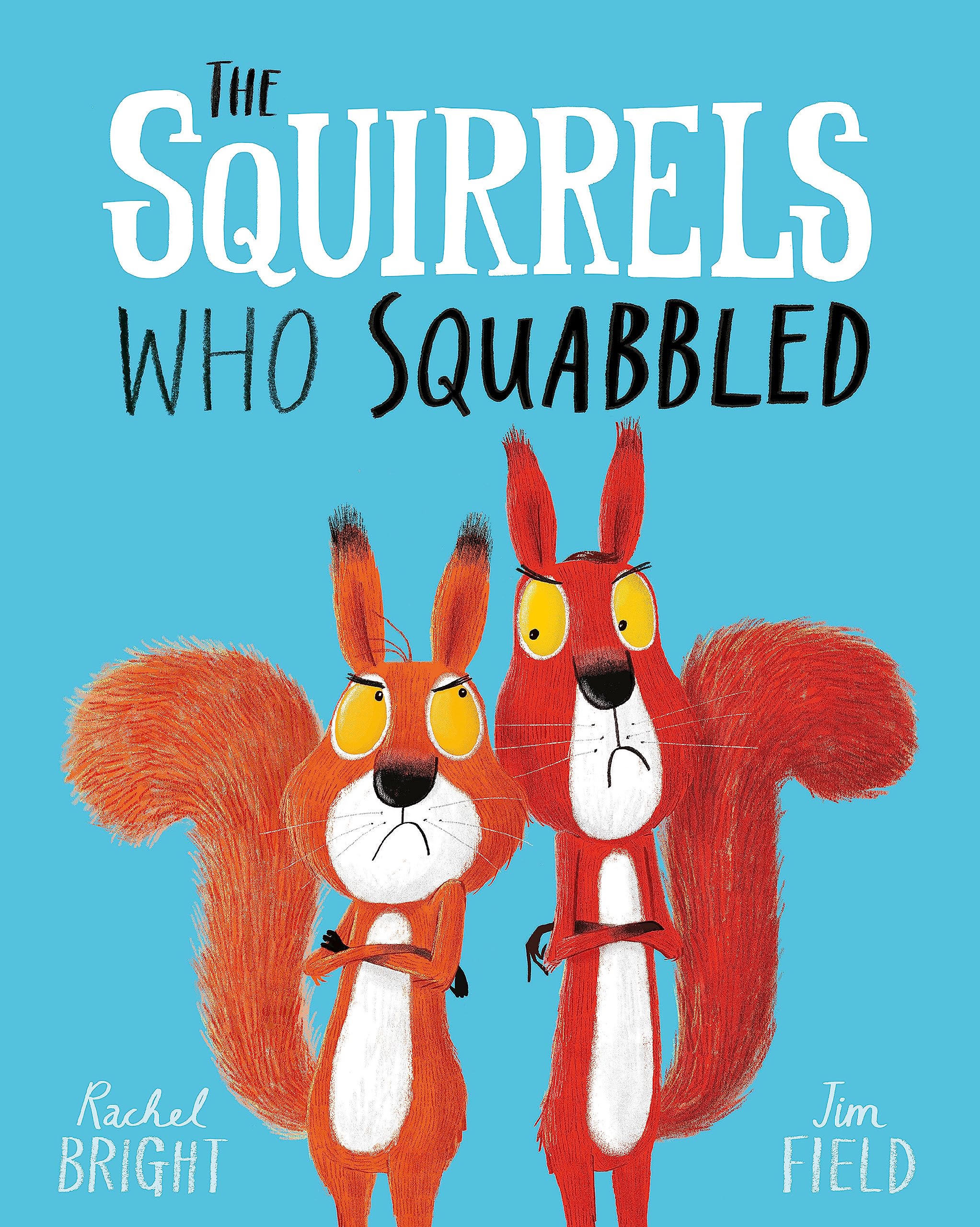 Bright, Rachel - The Squirrels Who Squabbled | Paperback | 32 Pages 1