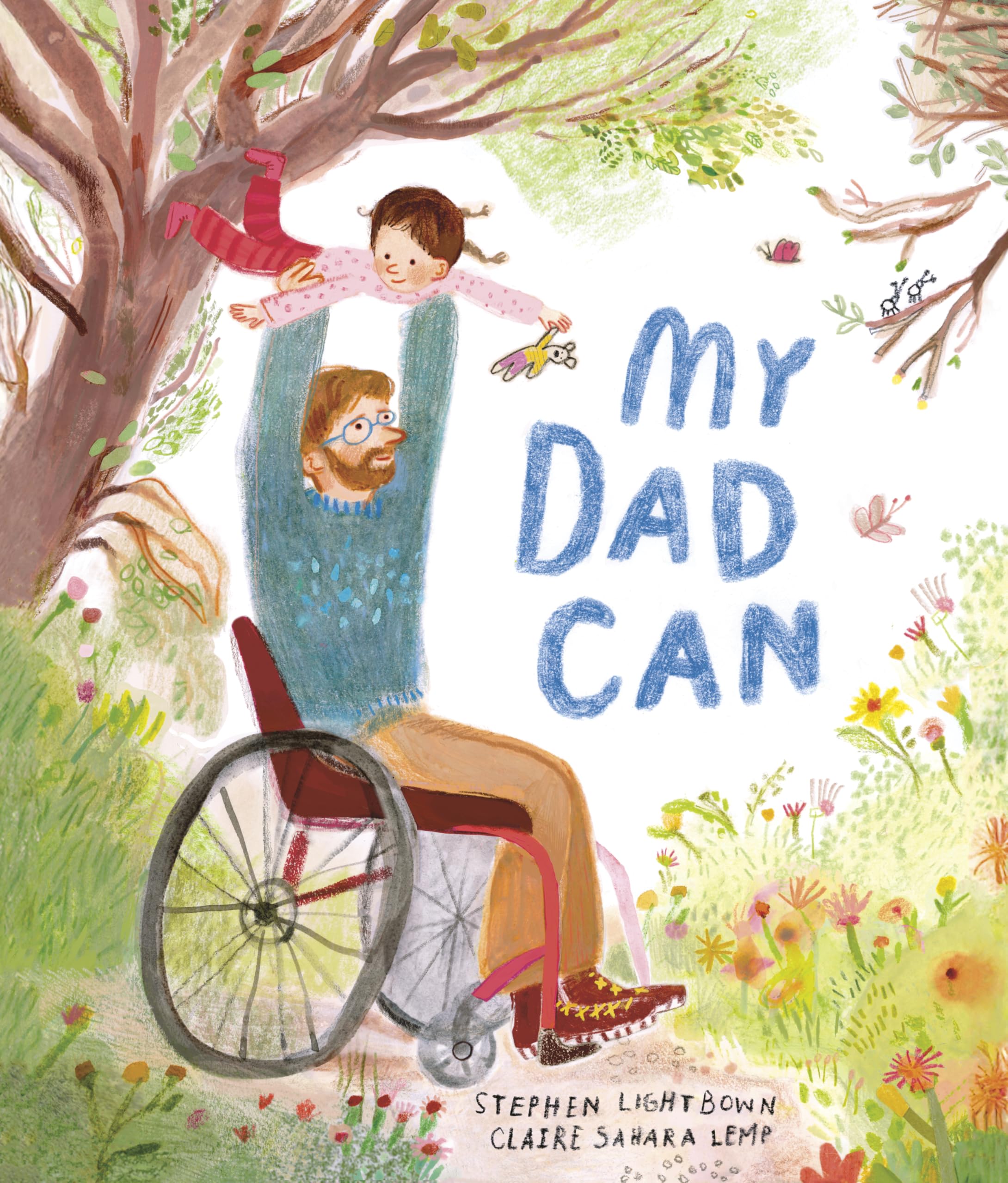 My Dad Can by Stephen Lightbown | Picture Book Paperback for Ages 3-5 1